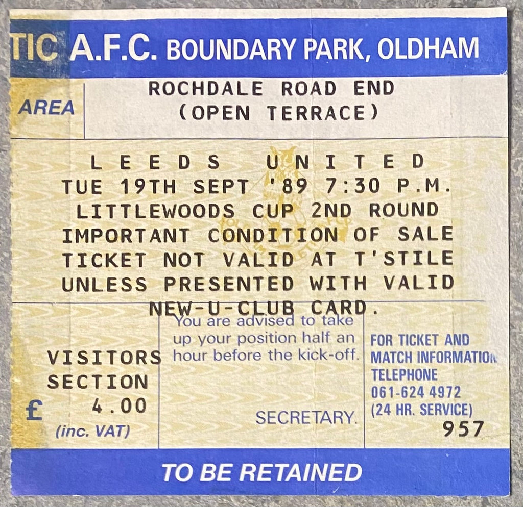 1989/90 ORIGINAL LITTLEWOODS CUP 2ND ROUND 1ST LEG TICKET OLDHAM ATHLETIC V LEEDS UNITED