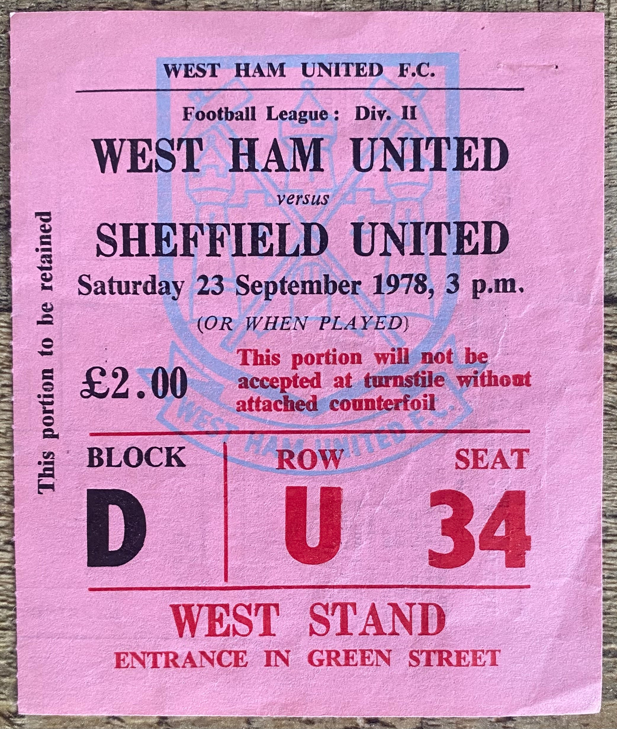 1978/79 ORIGINAL DIVISION 2 TICKET WEST HAM UNITED V SHEFFIELD UNITED