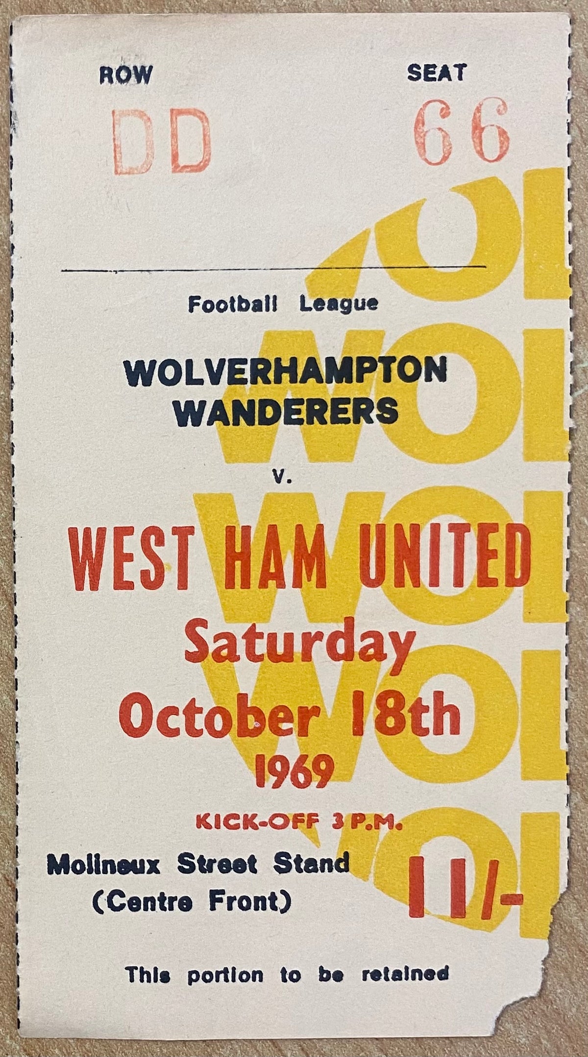 1969/70 ORIGINAL DIVISION ONE TICKET WOLVERHAMPTON WANDERERS V WEST HAM UNITED