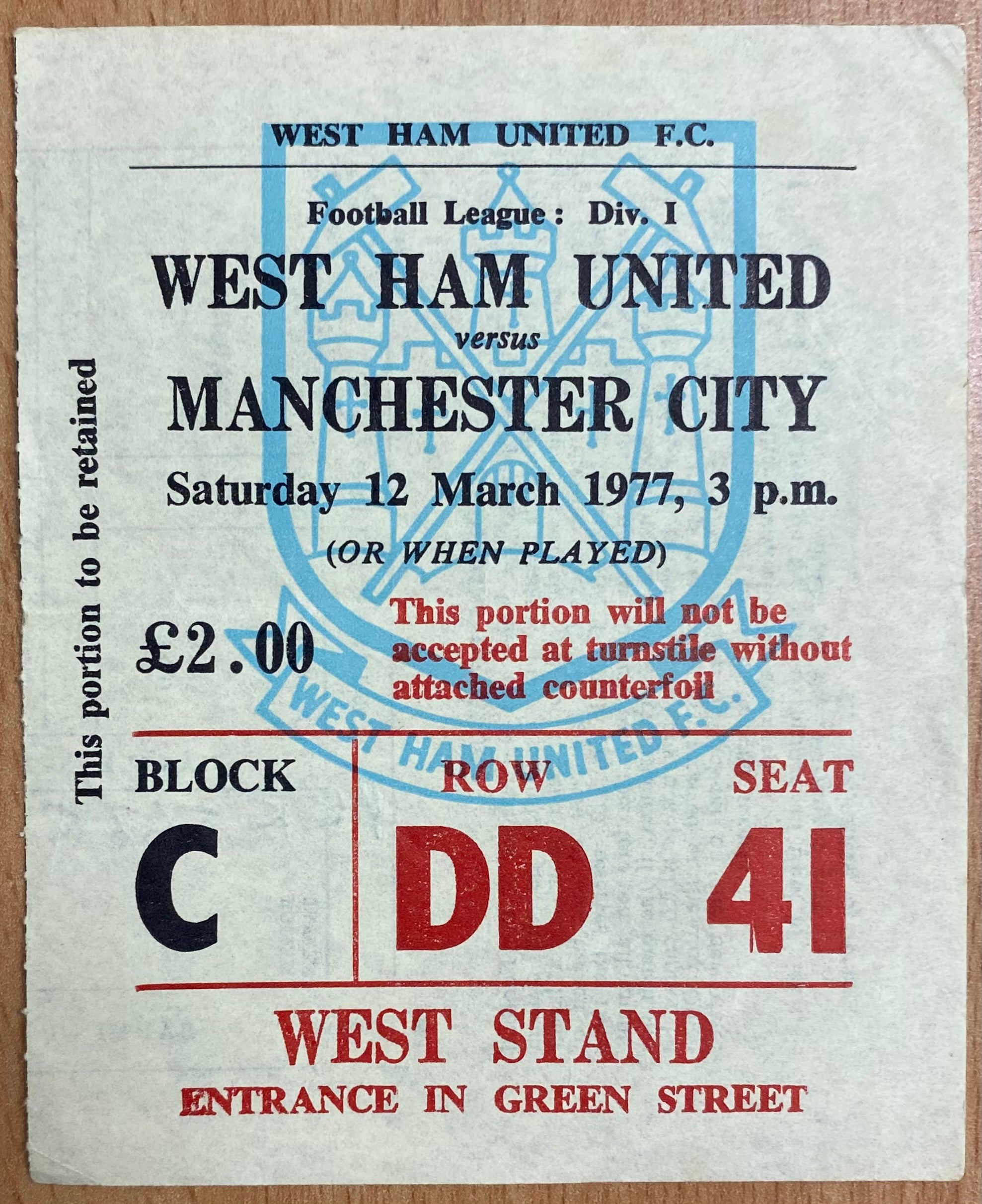 1976/77 ORIGINAL DIVISION ONE TICKET WEST HAM UNITED V MANCHESTER CITY