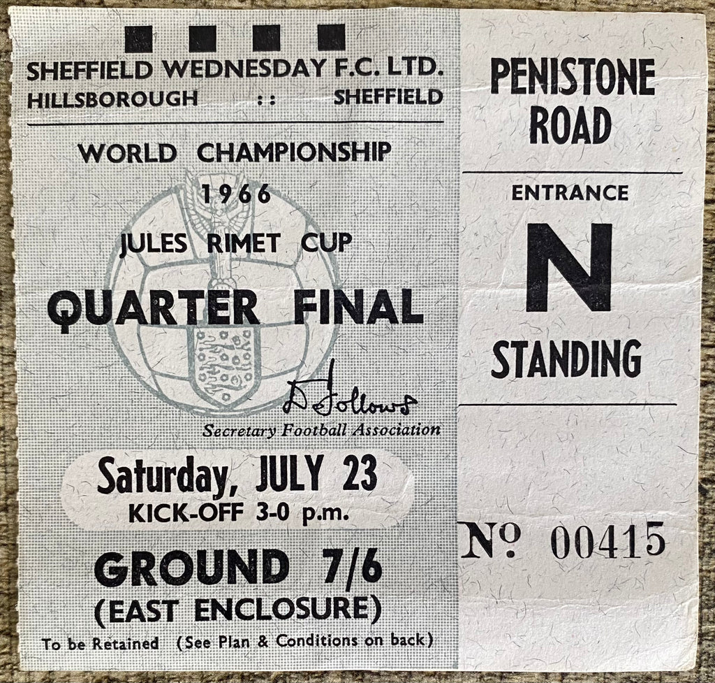 1966 ORIGINAL WORLD CUP QUARTER FINAL TICKET WEST GERMANY V URUGUAY @ HILLSBOROUGH