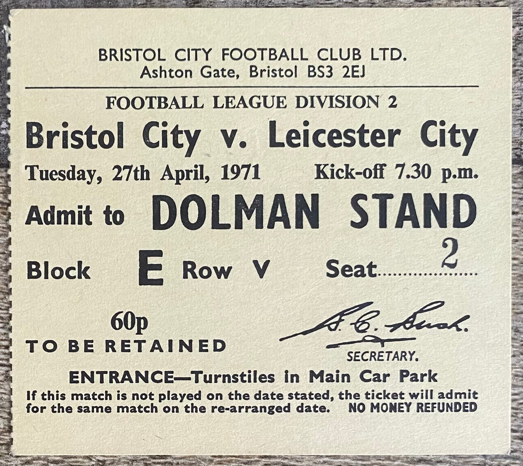 1970/71 ORIGINAL DIVISION 2 TICKET BRISTOL CITY V LEICESTER CITY
