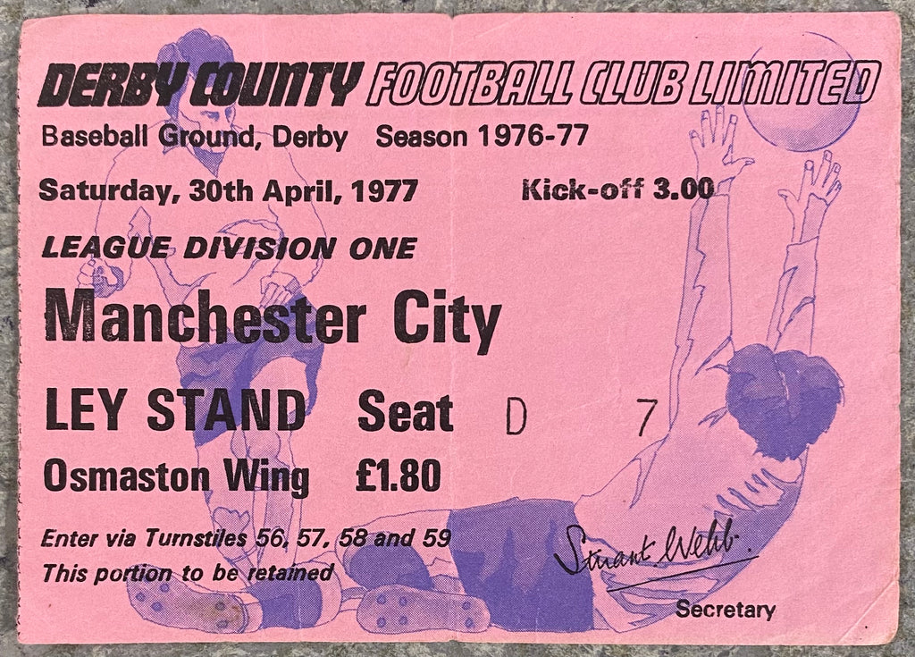 1976/77 ORIGINAL DIVISION 1 TICKET DERBY COUNTY V MANCHESTER CITY