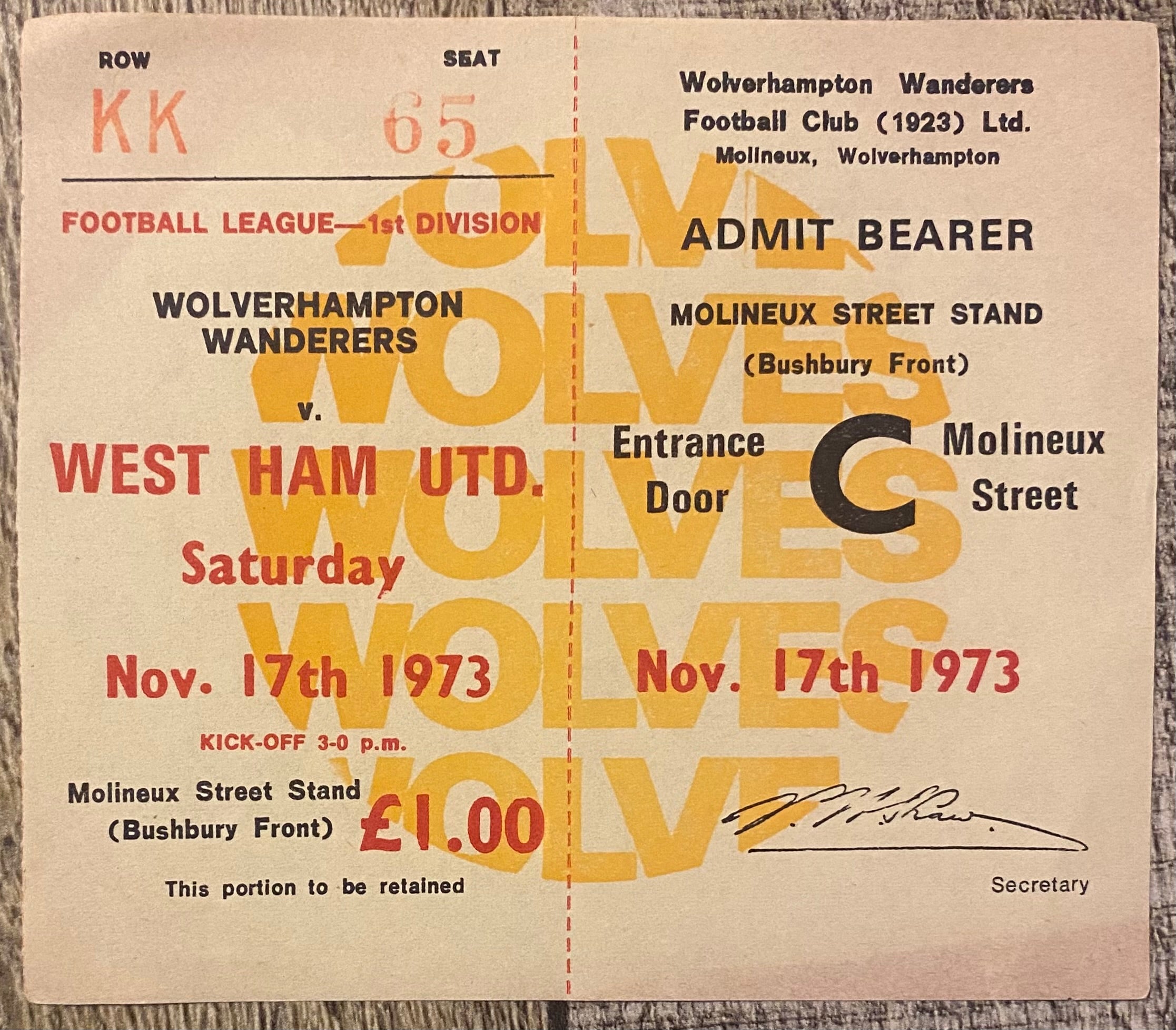 1973/74 ORIGINAL DIVISION ONE TICKET WOLVERHAMPTON WANDERERS V WEST HAM UNITED