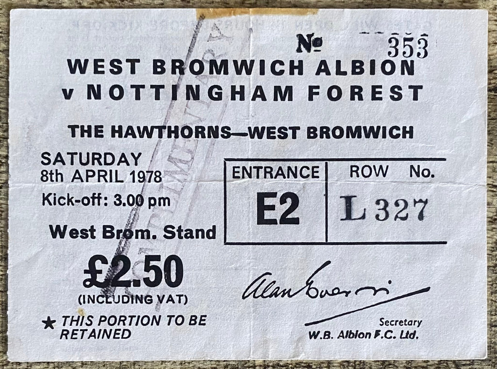 1977/78 ORIGINAL DIVISION 1 TICKET WEST BROMWICH ALBION V NOTTINGHAM FOREST