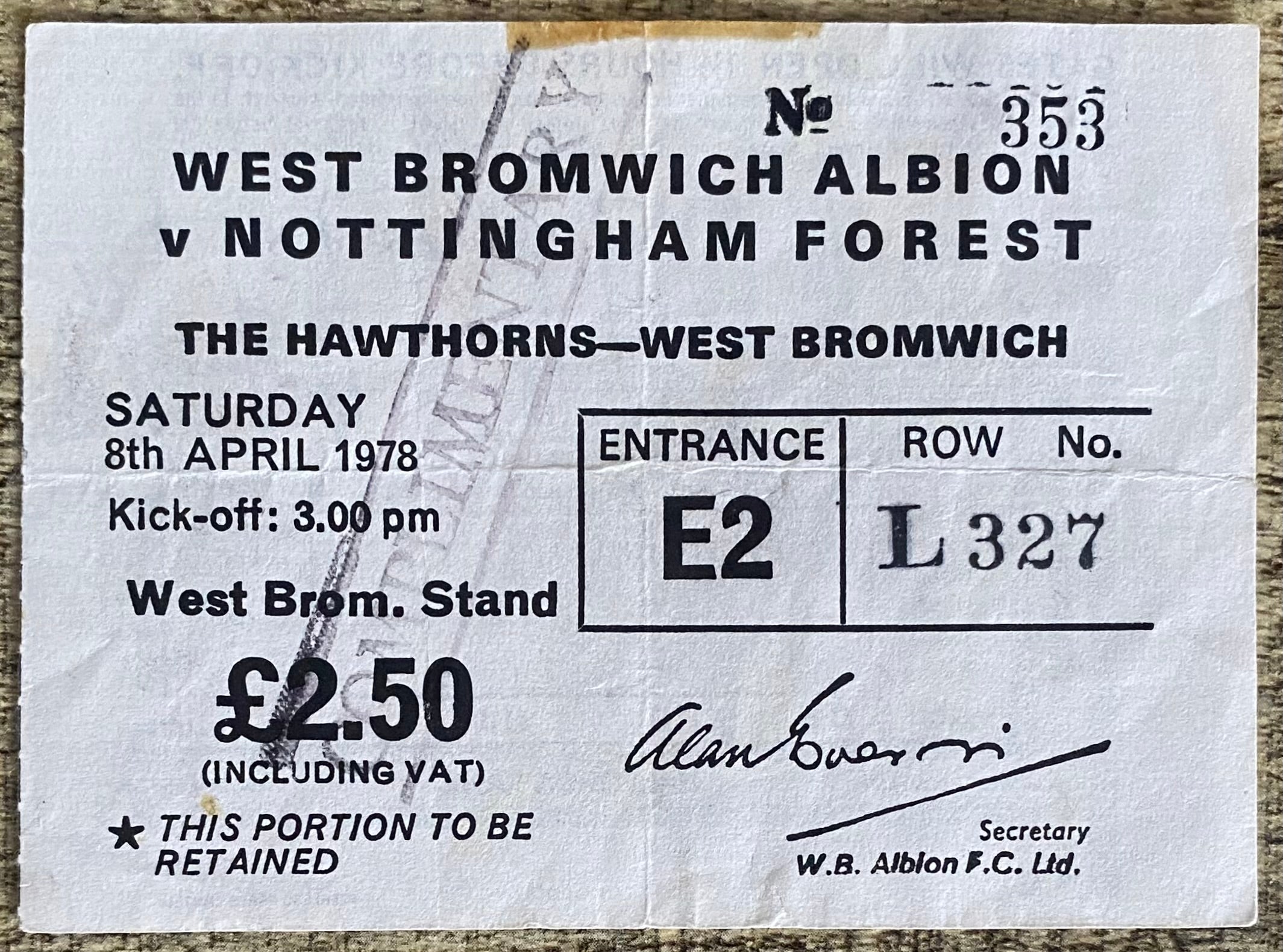 1977/78 ORIGINAL DIVISION 1 TICKET WEST BROMWICH ALBION V NOTTINGHAM FOREST