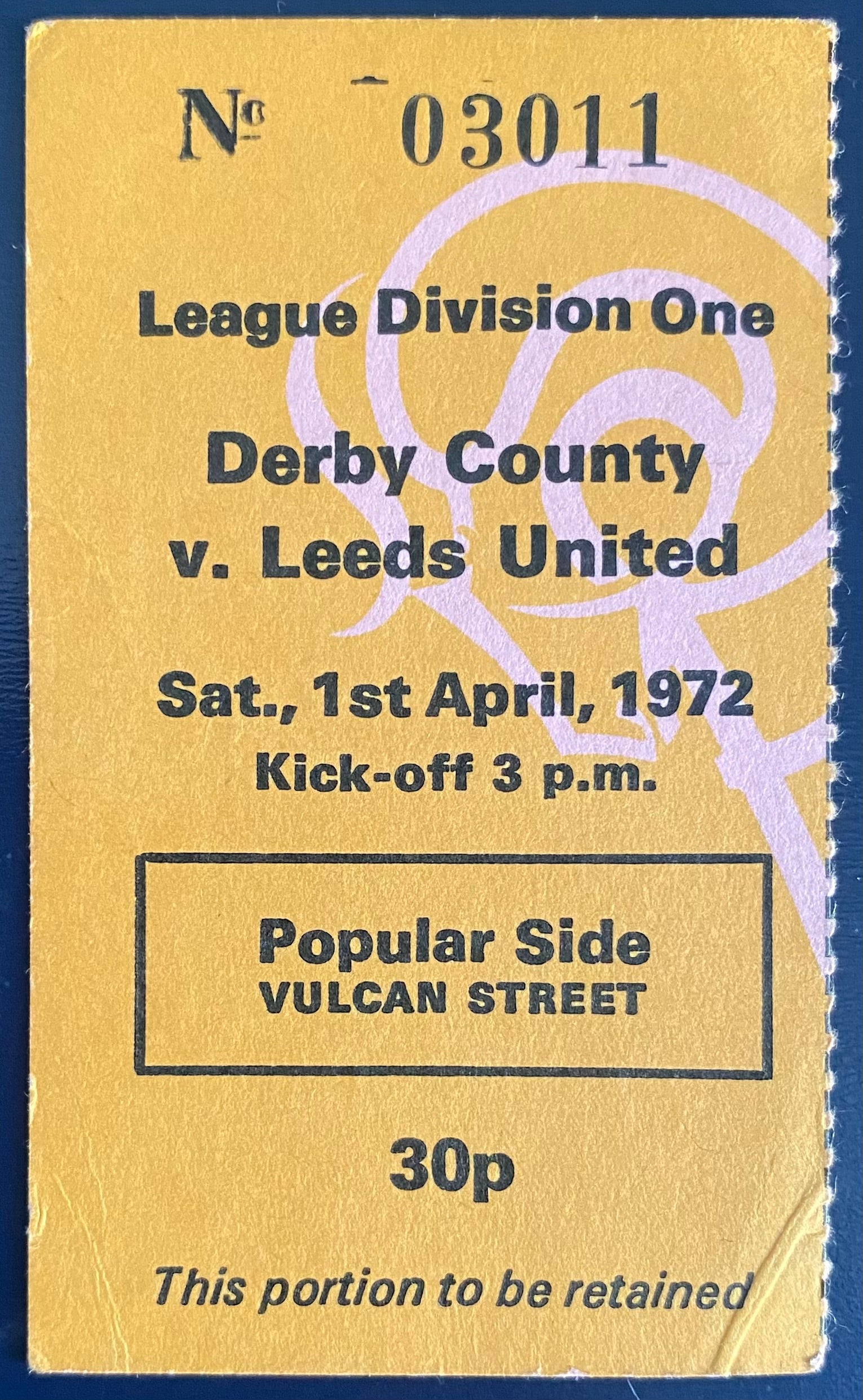 1971/72 ORIGINAL DIVISION 1 TICKET DERBY COUNTY V LEEDS UNITED