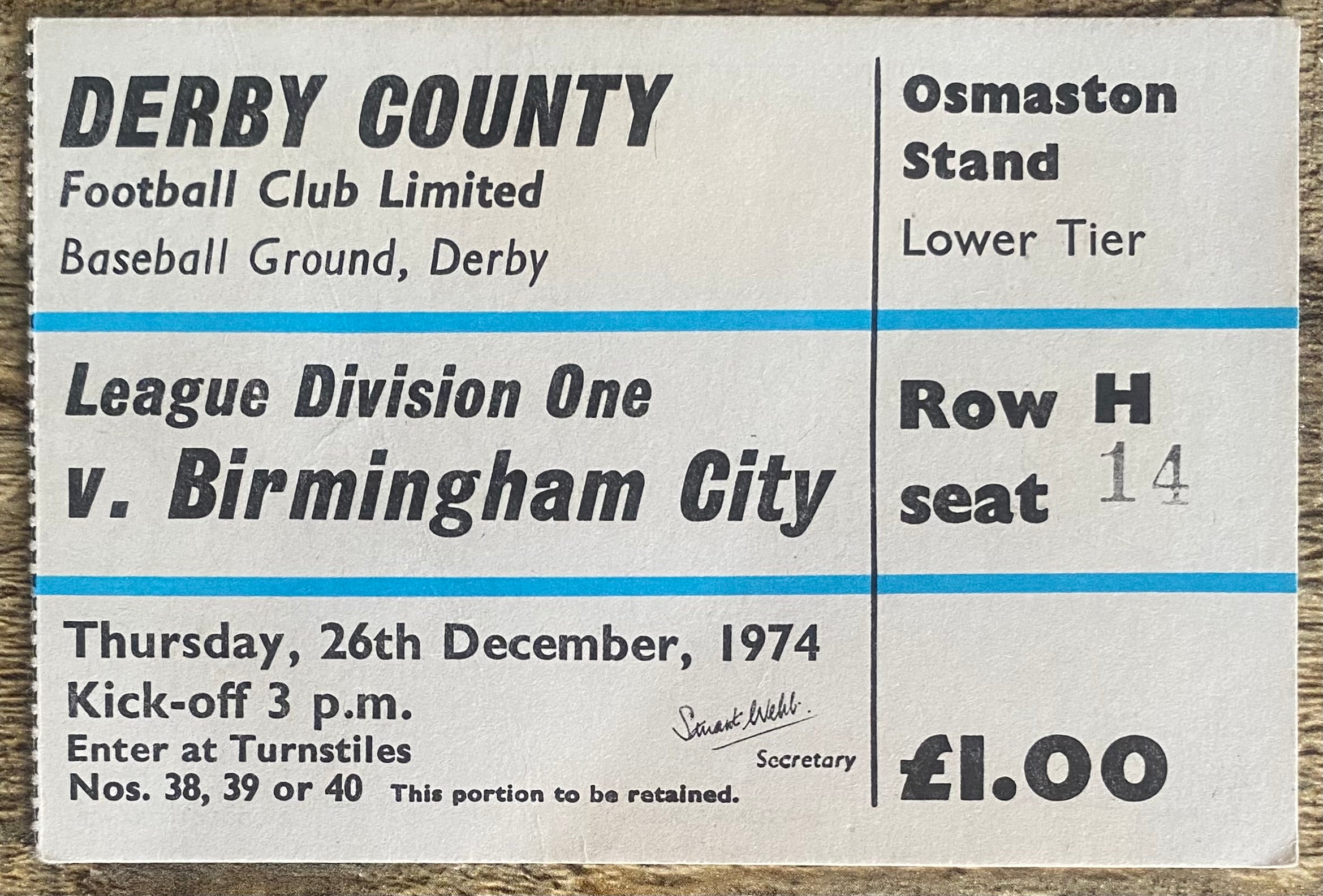 1974/75 ORIGINAL DIVISION ONE TICKET DERBY COUNTY V BIRMINGHAM CITY