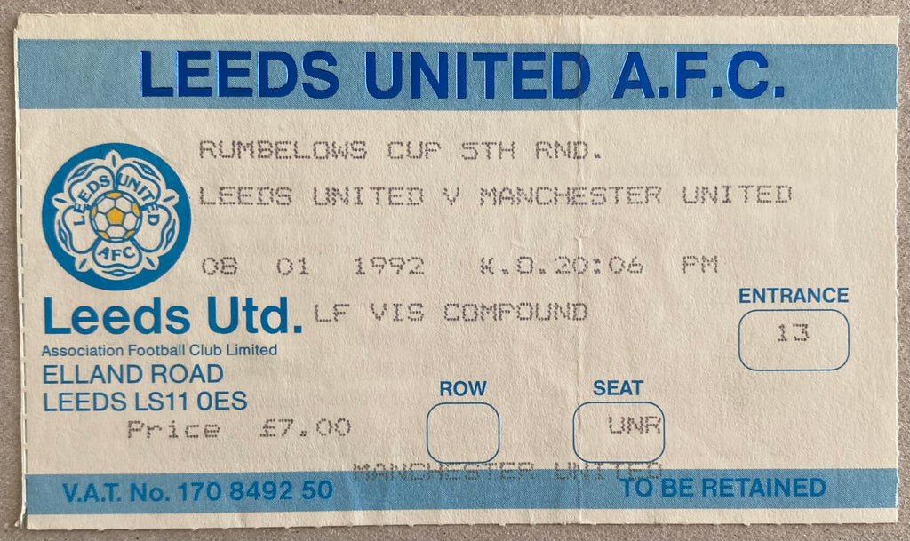 1991/92 ORIGINAL RUMBELOWS CUP 5TH ROUND TICKET LEEDS UNITED V MANCHESTER UNITED