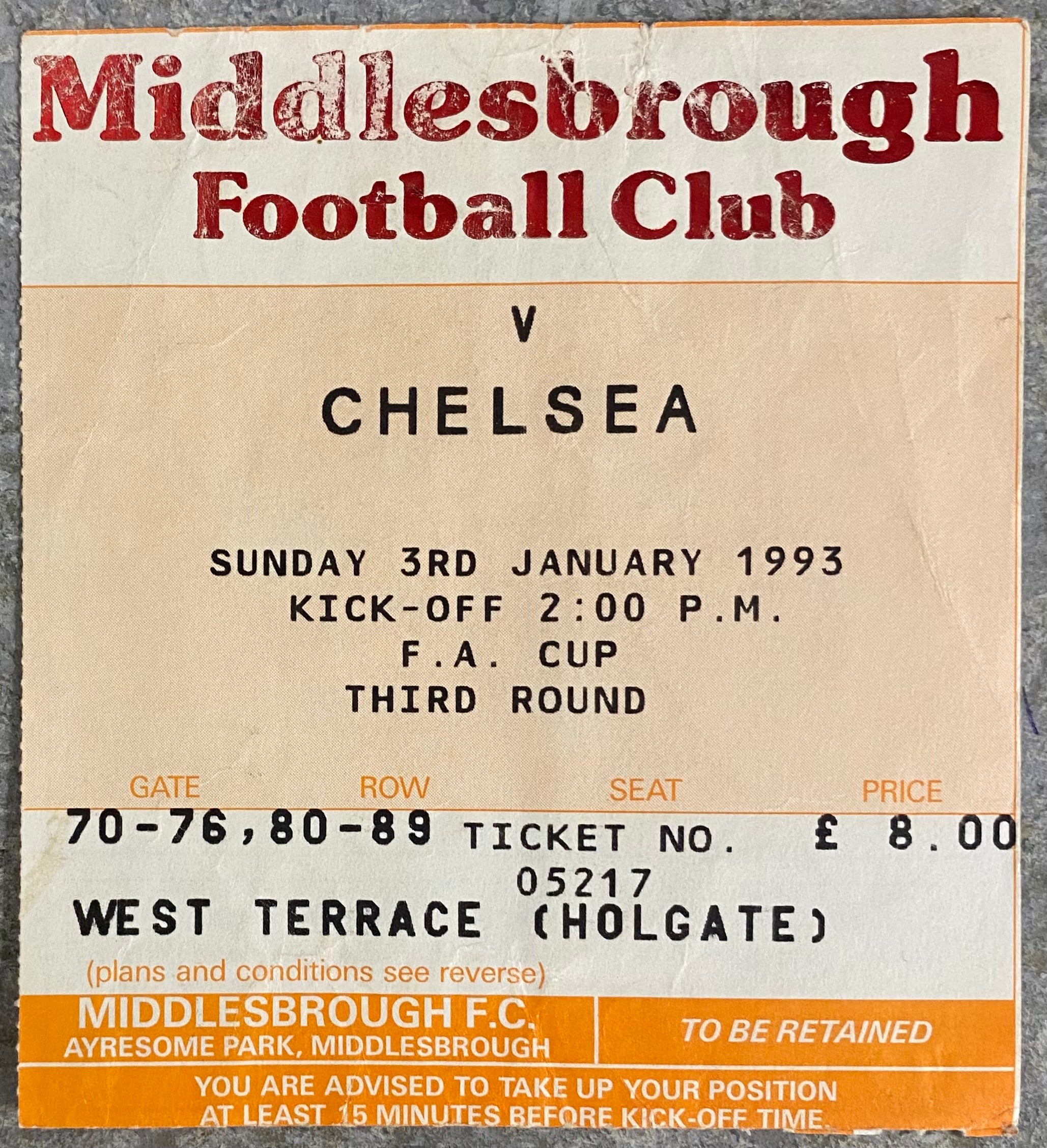 1992/93 ORIGINAL FA CUP 3RD ROUND TICKET MIDDLESBROUGH V CHELSEA