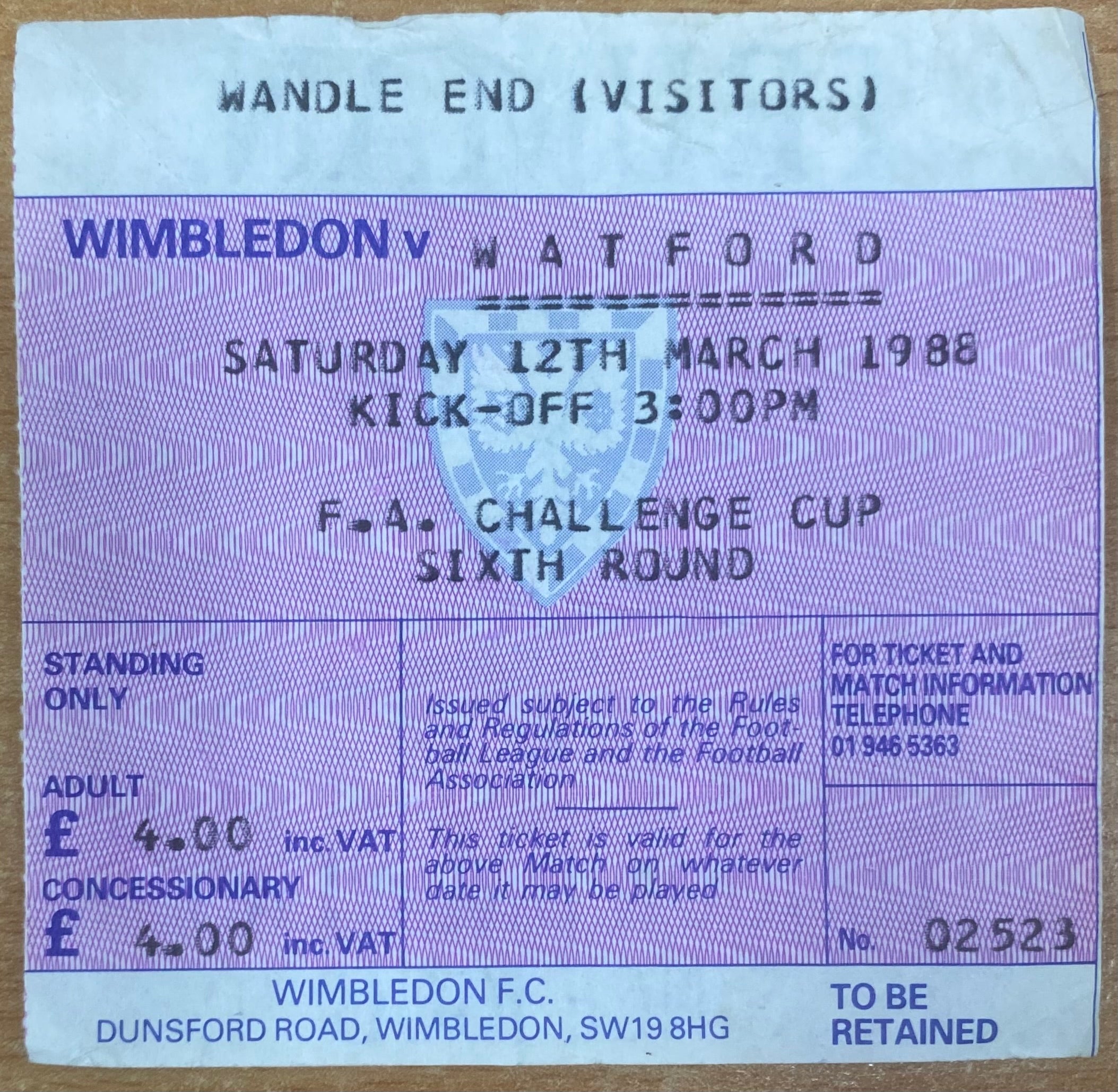 1987/88 ORIGINAL FA CUP 6TH ROUND TICKET WIMBLEDON V WATFORD