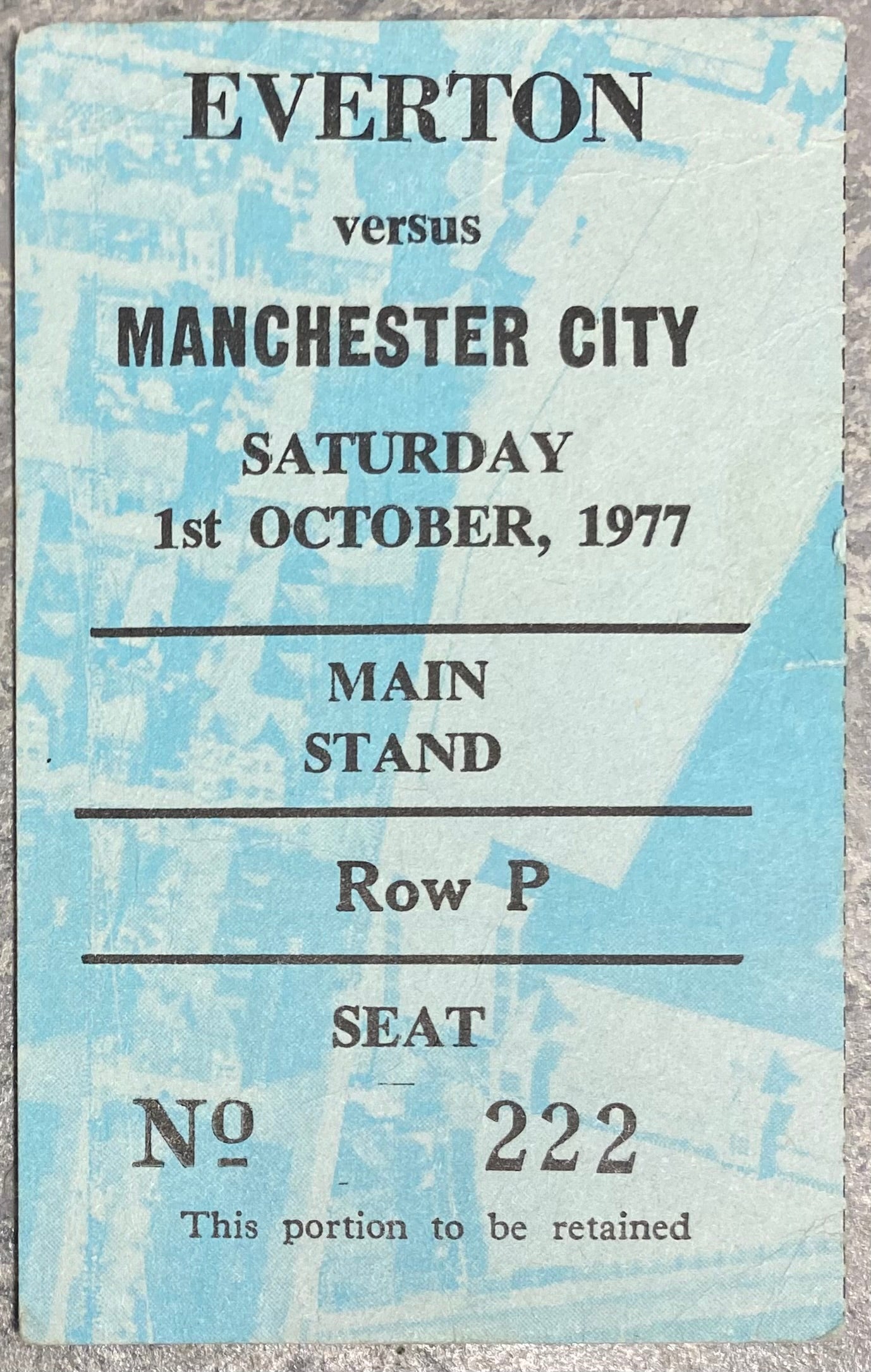 1977/78 ORIGINAL DIVISION ONE TICKET EVERTON V MANCHESTER CITY