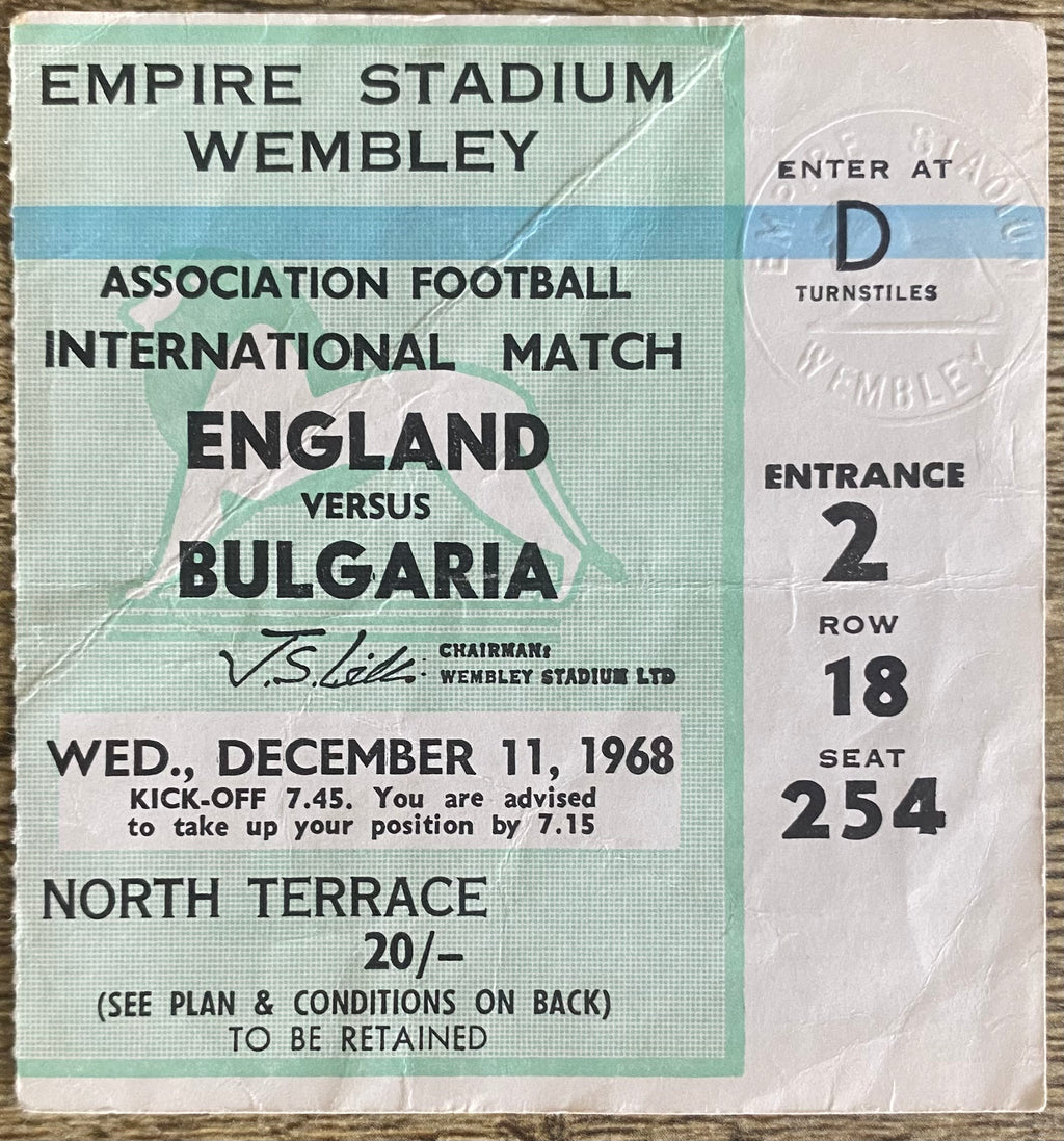 1968 ORIGINAL INTERNATIONAL TICKET ENGLAND V BULGARIA