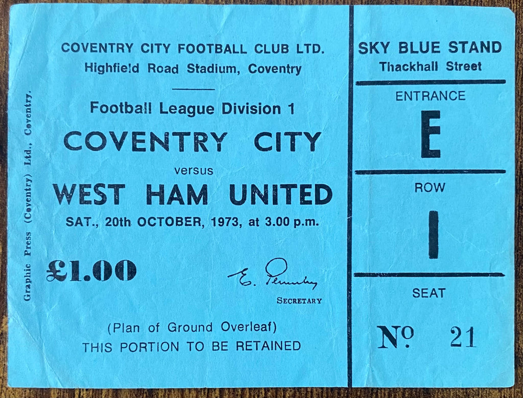 1973/74 ORIGINAL DIVISION 1 TICKET COVENTRY CITY V WEST HAM UNITED