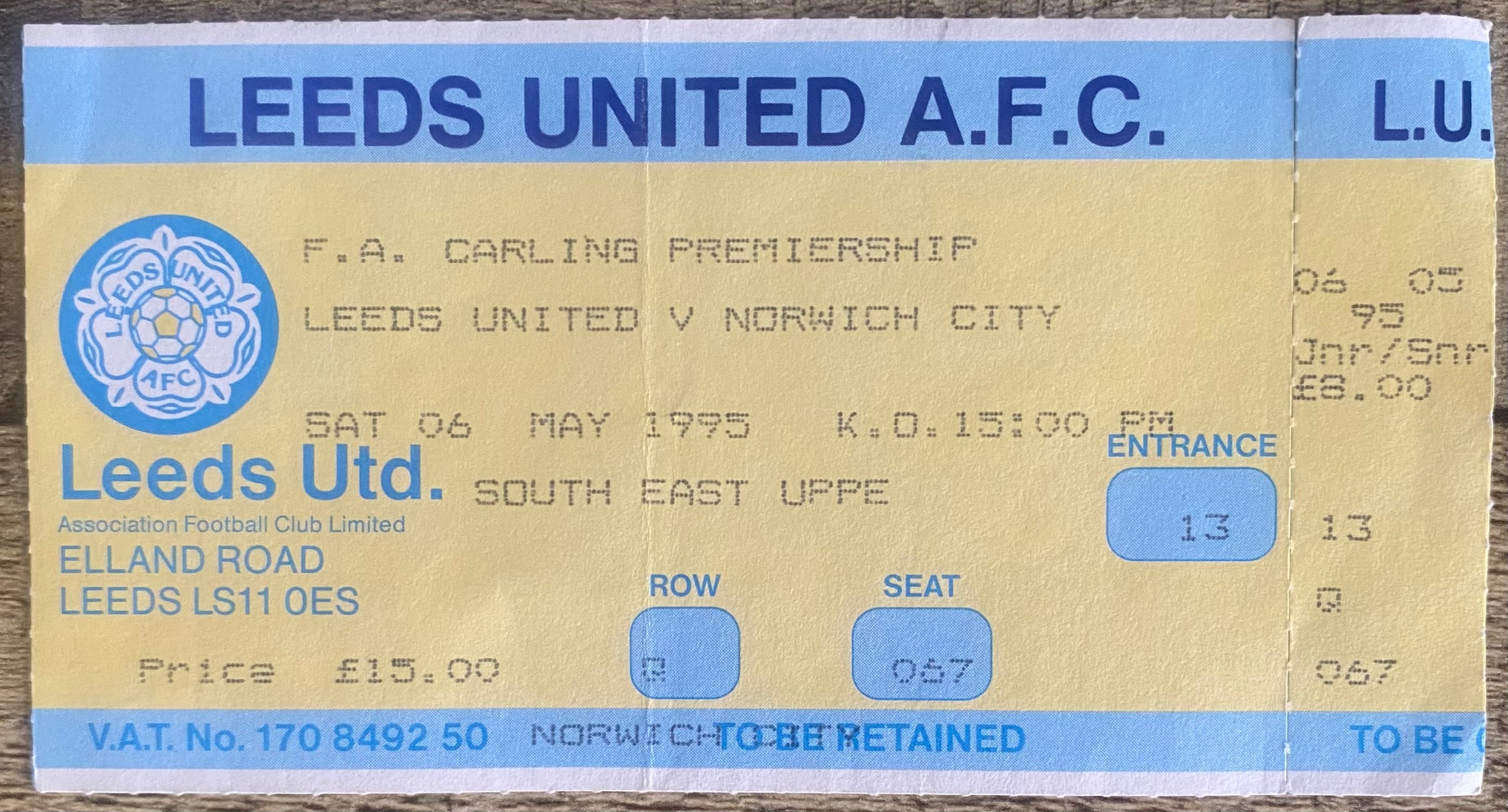 1994/95 ORIGINAL FA PREMIERSHIP TICKET LEEDS UNITED V NORWICH CITY