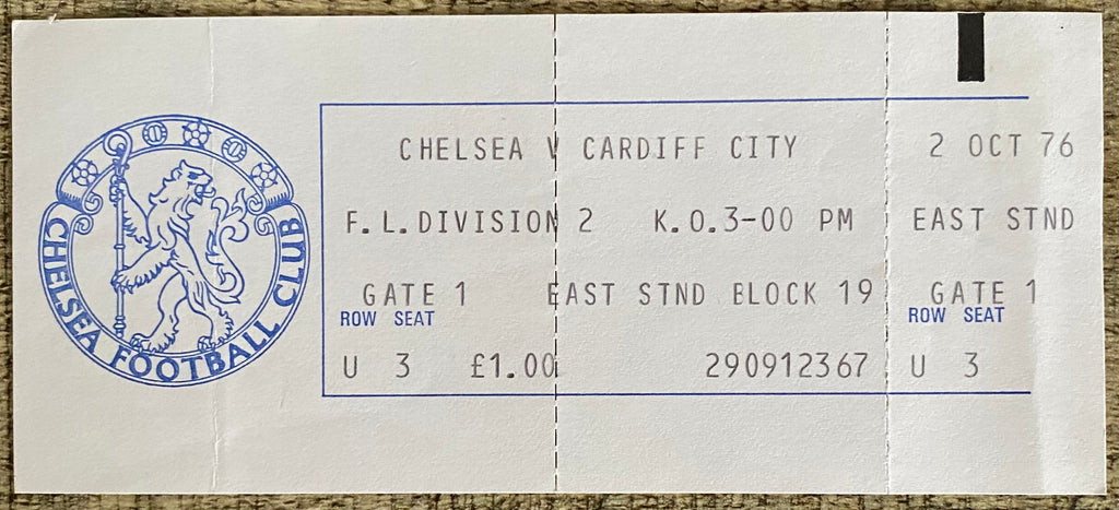 1976/77 ORIGINAL UNUSED DIVISION 2 TICKET CHELSEA V CARDIFF CITY