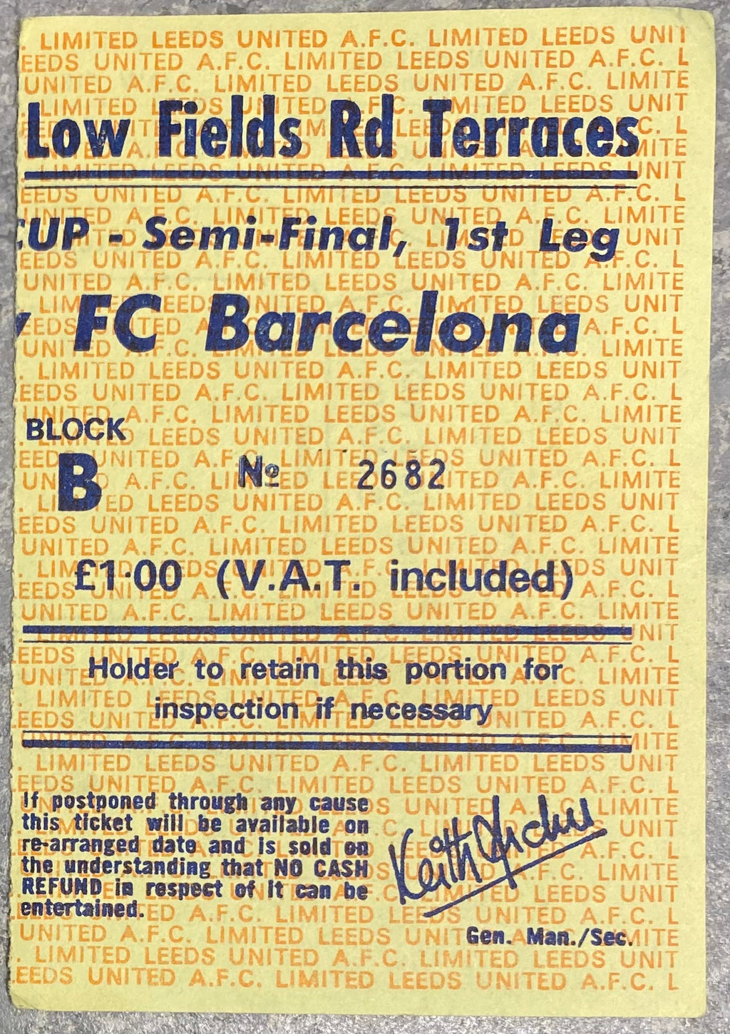 1974/75 ORIGINAL EUROPEAN CUP SEMI FINAL 1ST LEG TICKET LEEDS UNITED V BARCELONA