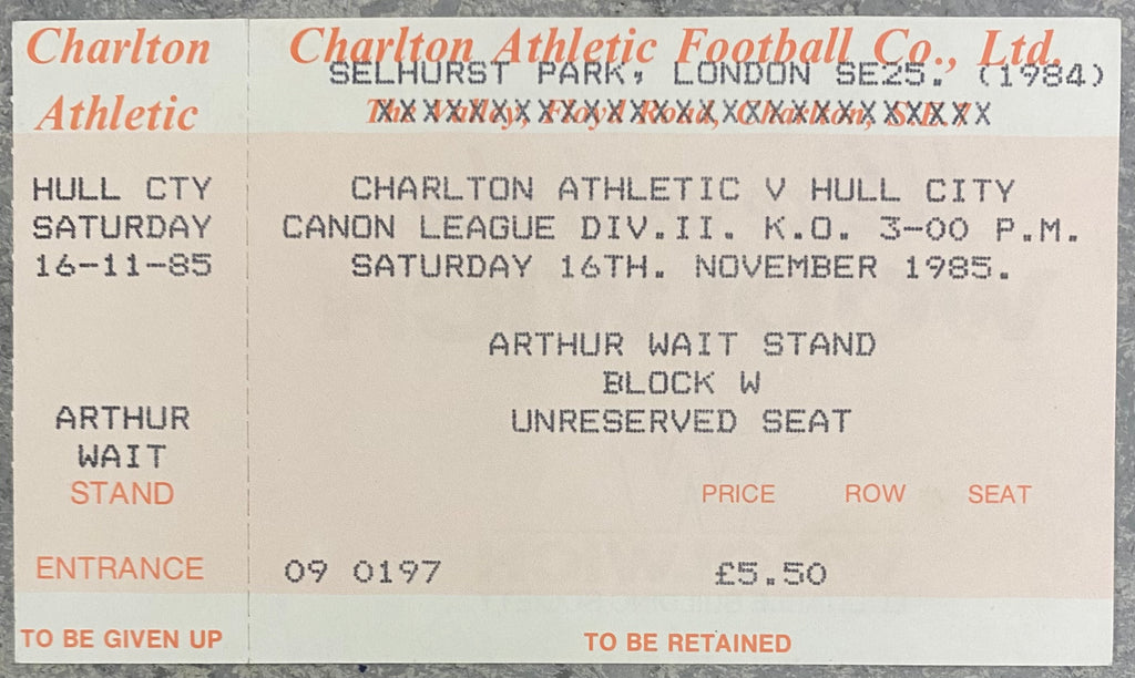 1985/86 ORIGINAL DIVISION TWO UNUSED TICKET CHARLTON ATHLETIC V HULL CITY