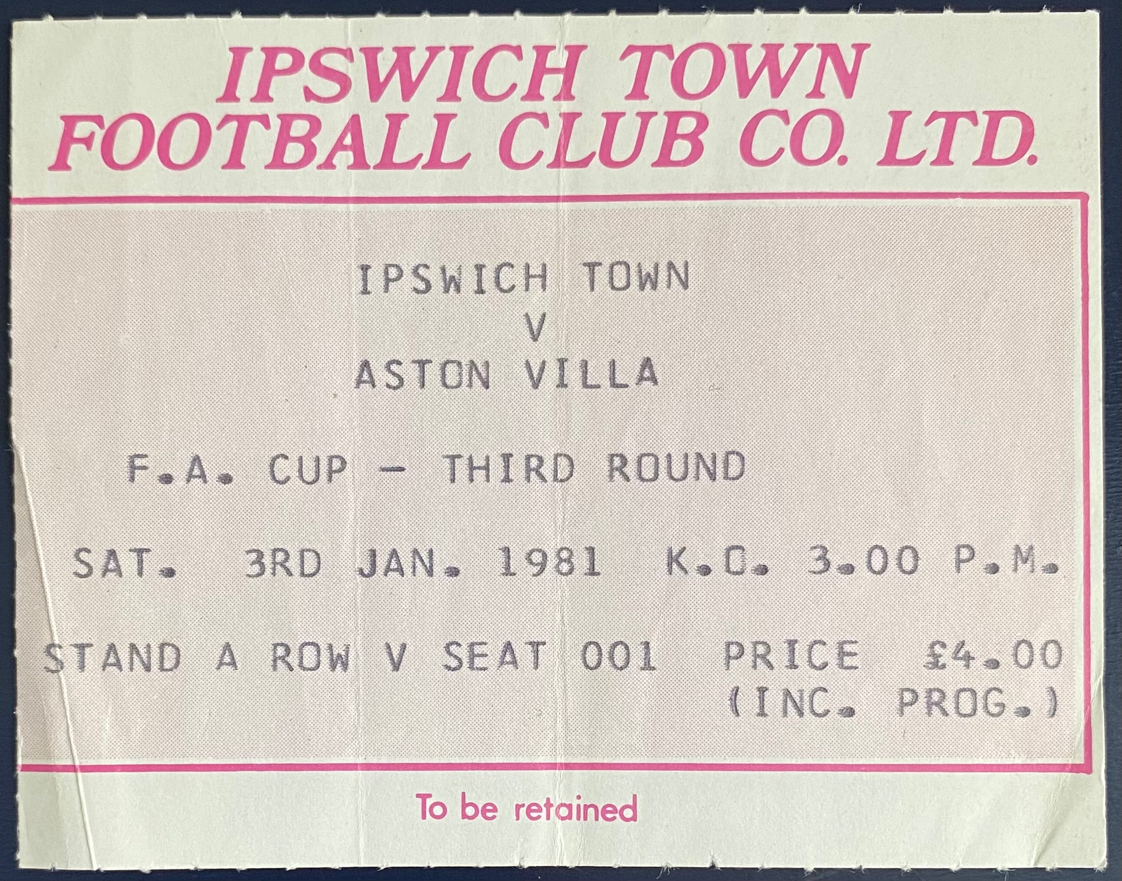 1980/81 ORIGINAL FA CUP 3RD ROUND TICKET IPSWICH TOWN V ASTON VILLA