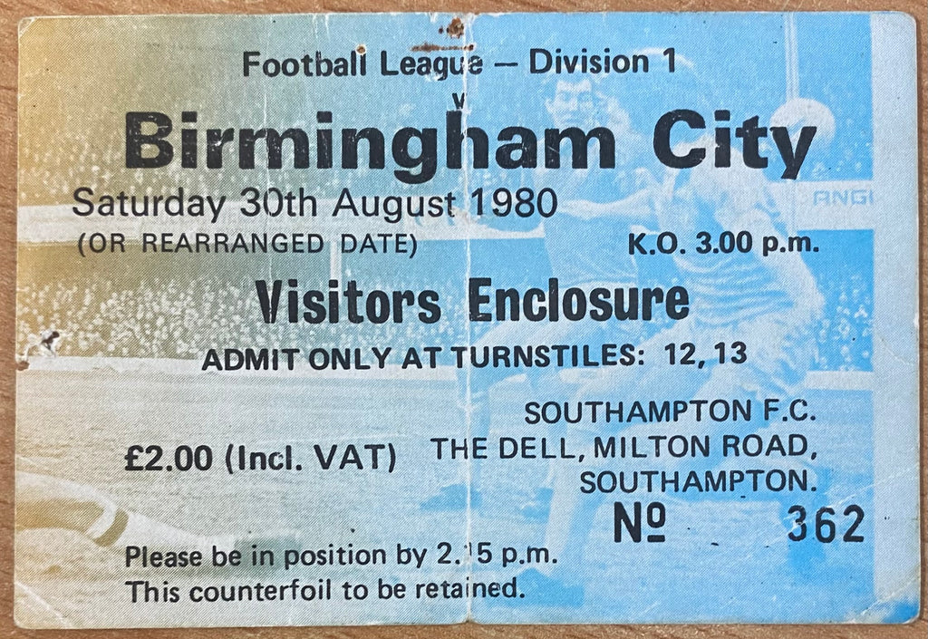 1980/81 ORIGINAL DIVISION 1 TICKET SOUTHAMPTON V BIRMINGHAM CITY