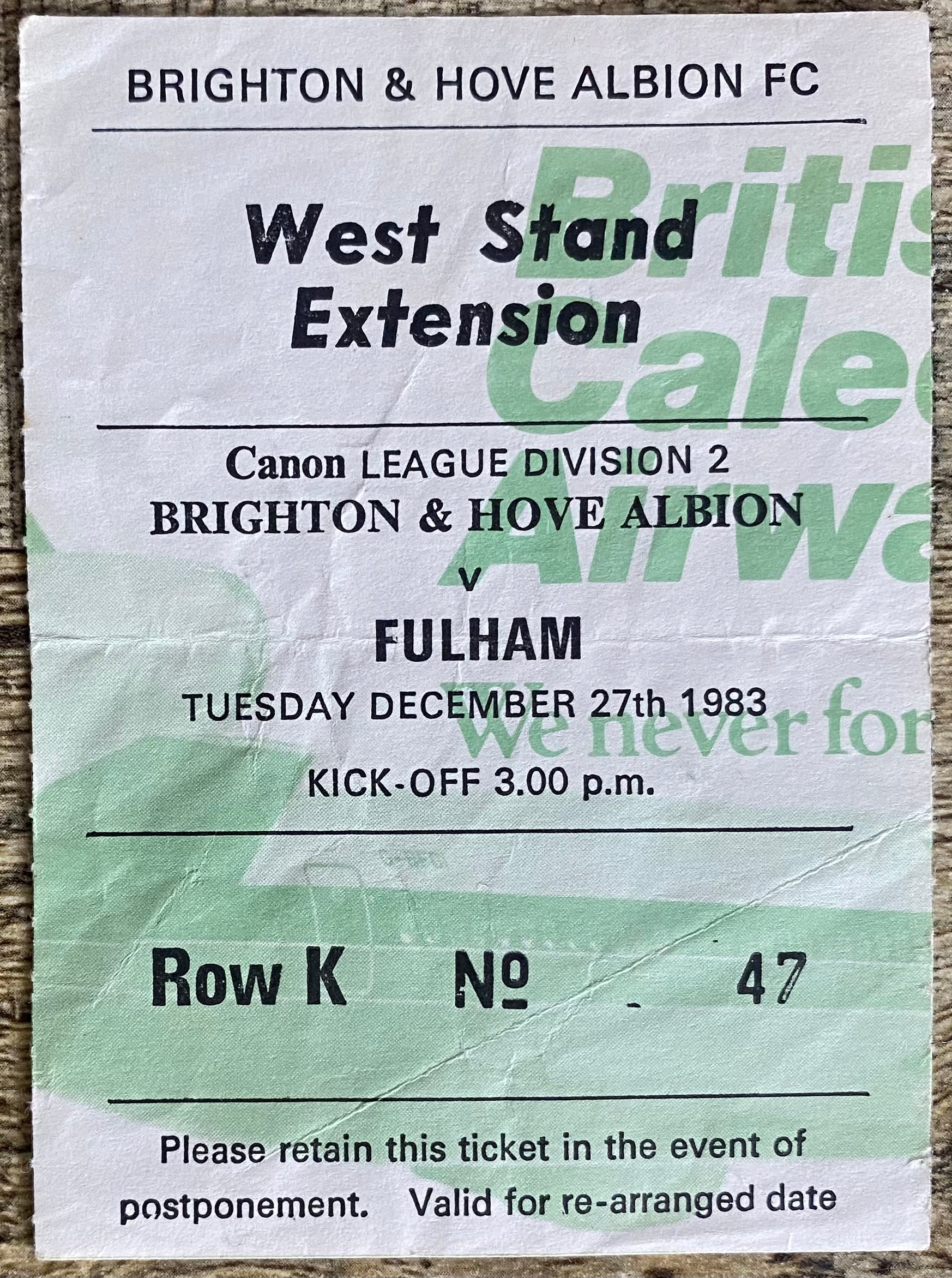 1983/84 ORIGINAL DIVISION 2 TICKET BRIGHTON AND HOVE ALBION V FULHAM
