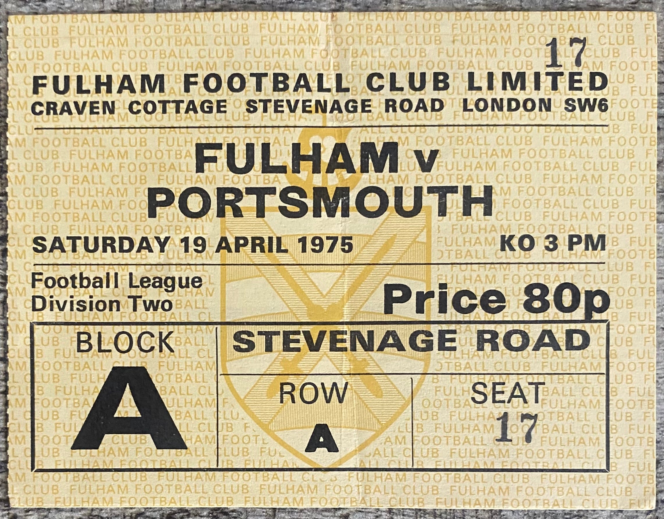 1974/75 ORIGINAL DIVISION 2 TICKET FULHAM V PORTSMOUTH