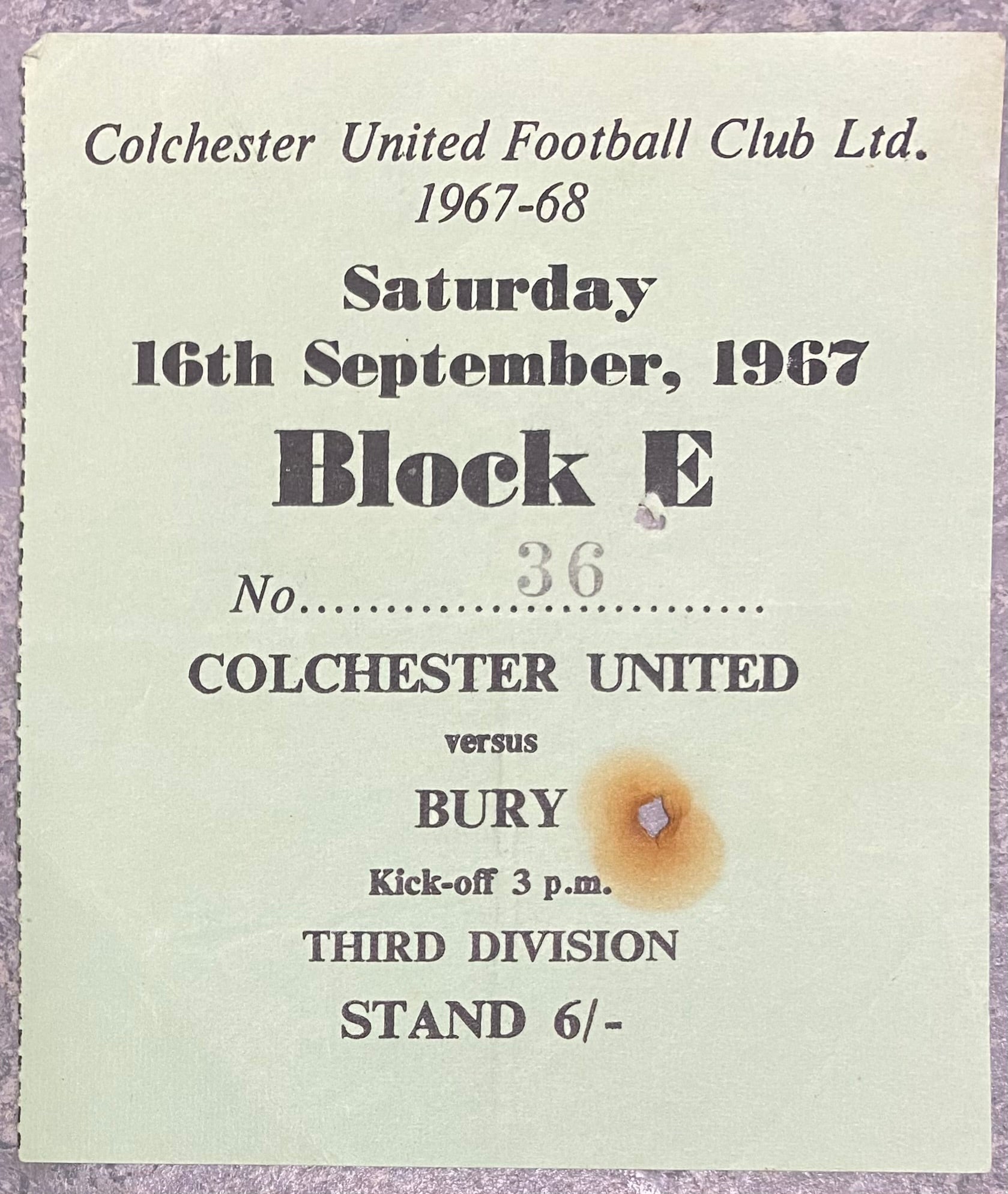 1967/68 ORIGINAL DIVISION 3 TICKET COLCHESTER UNITED V BURY