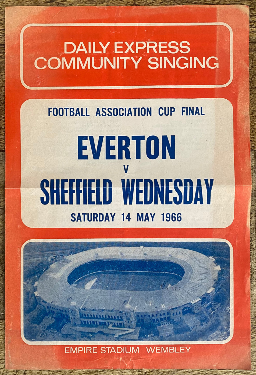 1966 ORIGINAL OFFICIAL FA CUP FINAL COMMUNITY SINGING SONG SHEET EVERTON V SHEFFIELD WEDNESDAY