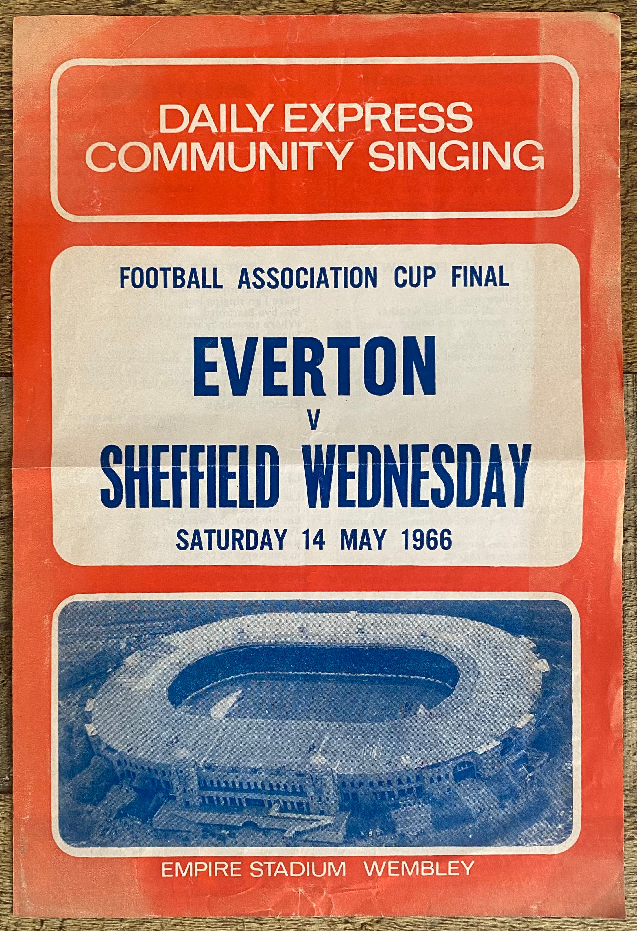 1966 ORIGINAL OFFICIAL FA CUP FINAL COMMUNITY SINGING SONG SHEET EVERTON V SHEFFIELD WEDNESDAY
