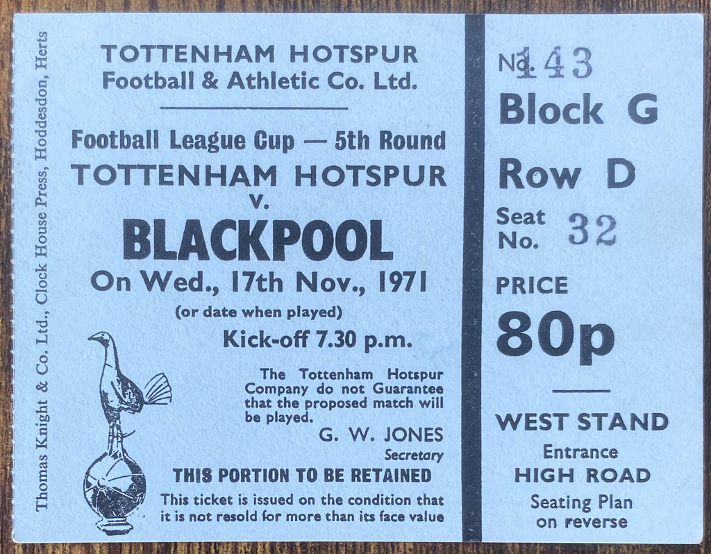 1971/72 ORIGINAL LEAGUE CUP 5TH ROUND TICKET TOTTENHAM HOTSPUR V BLACKPOOL
