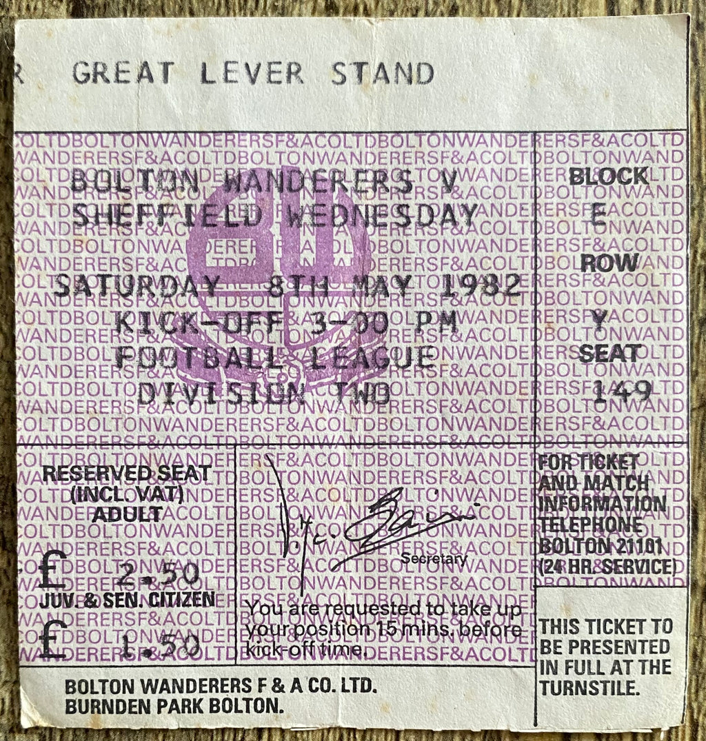 1981/82 ORIGINAL DIVISION 2 TICKET BOLTON WANDERERS V SHEFFIELD WEDNESDAY