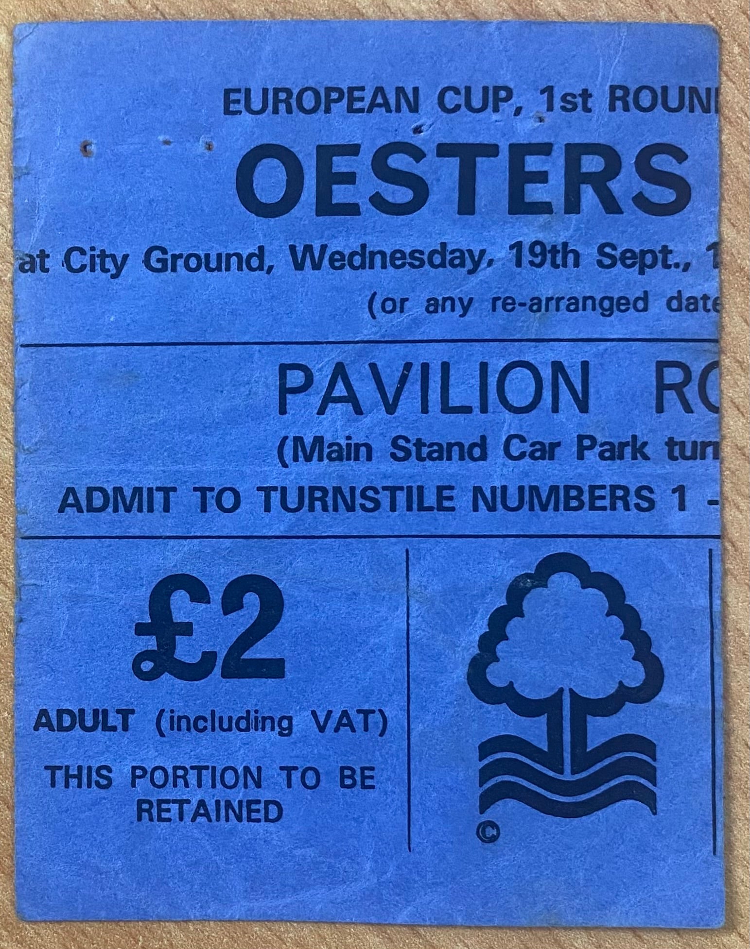 1979/80 ORIGINAL EUROPEAN CUP 1ST ROUND 1ST LEG TICKET NOTTINGHAM FOREST V OESTERS IF