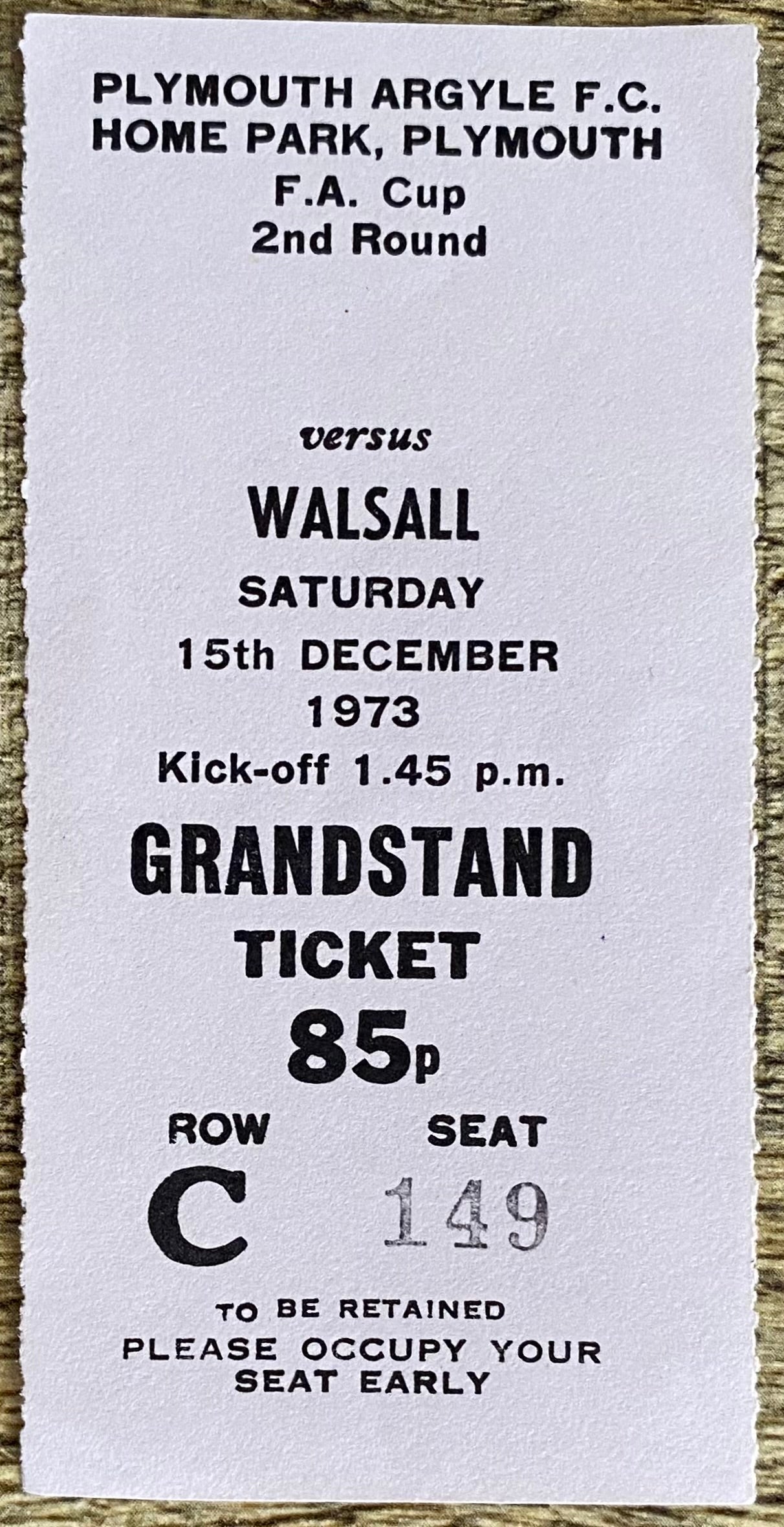 1973/74  ORIGINAL FA CUP 2ND ROUND TICKET PLYMOUTH ARGYLE V WALSALL