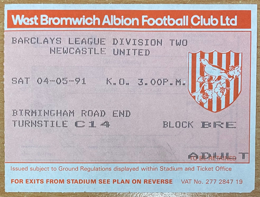 1990/91 ORIGINAL DIVISION 2 TICKET WEST BROMWICH ALBION V NEWCASTLE UNITED