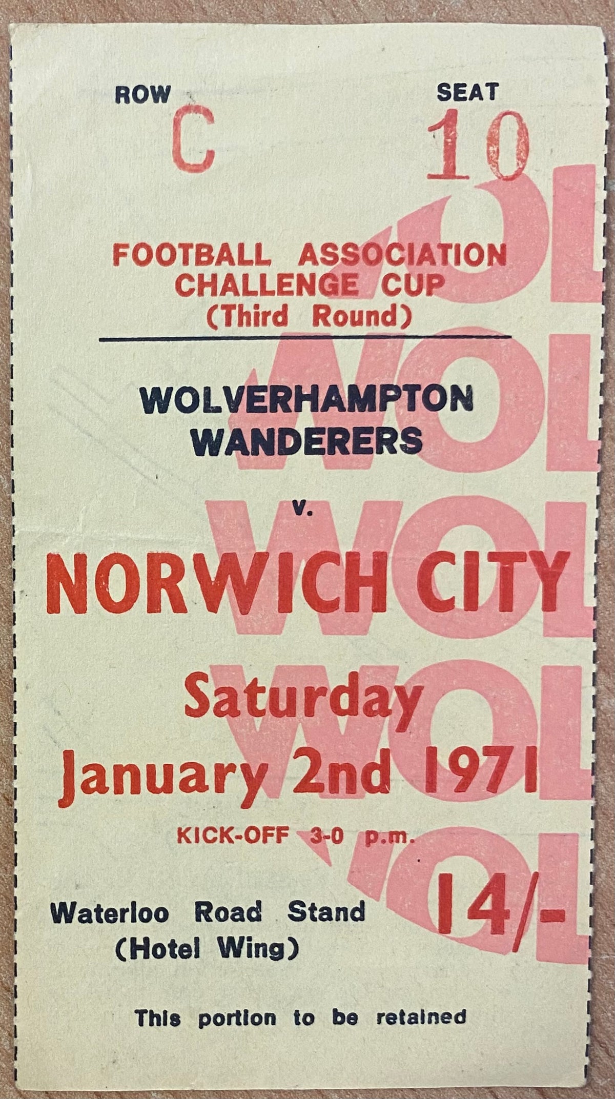 1970/71 ORIGINAL FA CUP 3RD ROUND TICKET WOLVERHAMPTON WANDERERS V NORWICH CITY