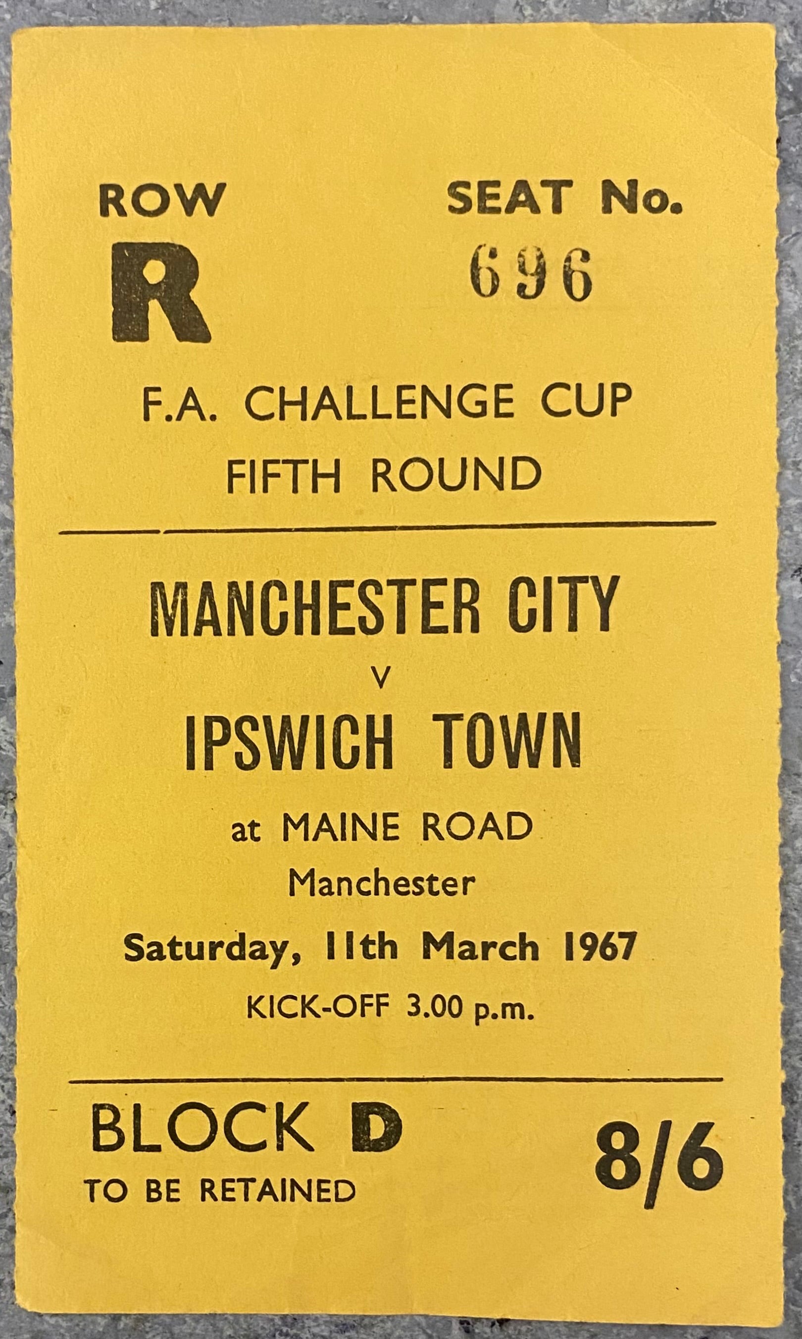 1966/67 ORIGINAL FA CUP 5TH ROUND TICKET MANCHESTER CITY V IPSWICH TOWN