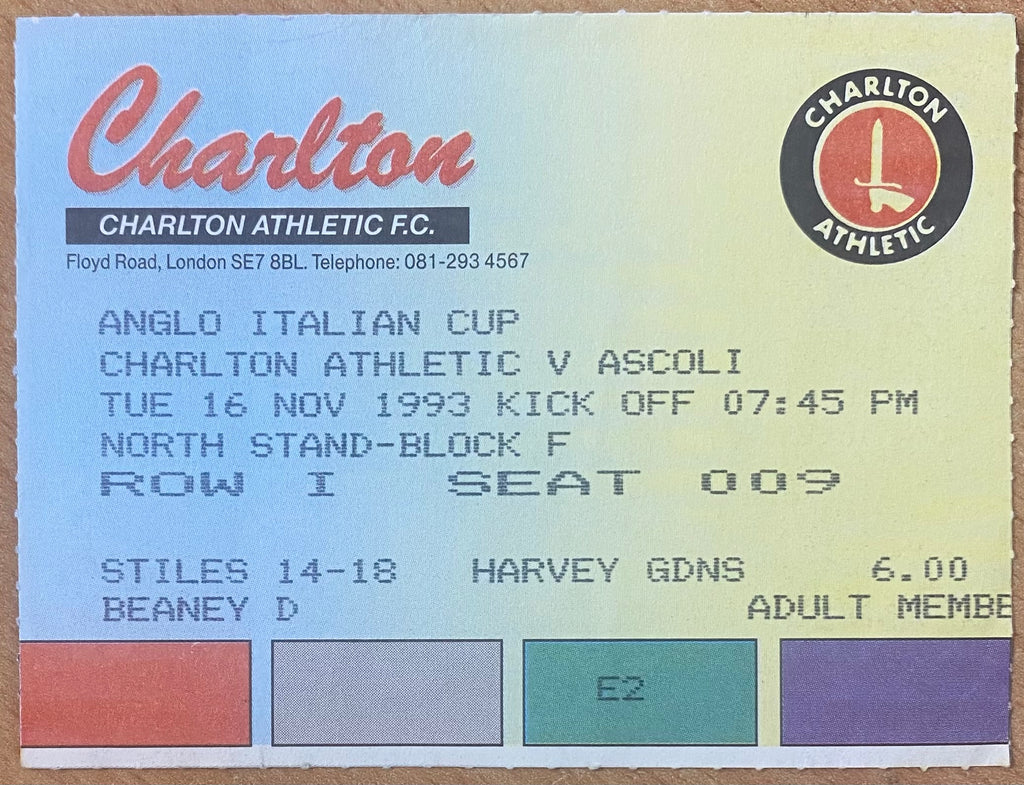 1993/94 ORIGINAL ANGLO ITALIAN CUP TICKET CHARLTON ATHLETIC V ASCOLI