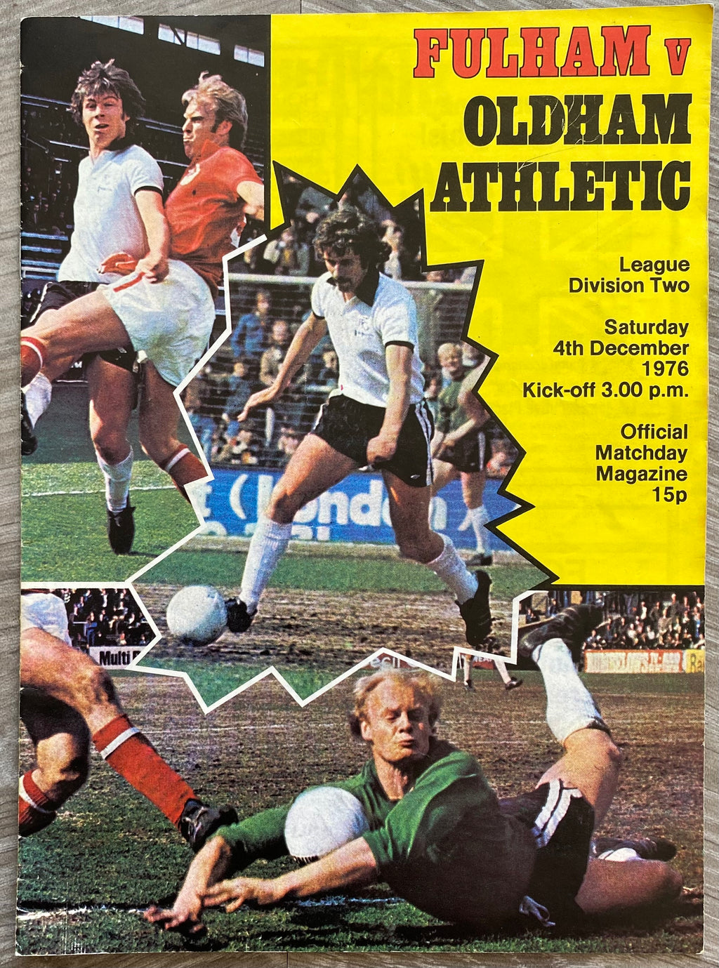 1976/77 ORIGINAL DIVISION 2 PROGRAMME FULHAM V OLDHAM ATHLETIC (SIGNED BY GEORGE BEST AND RODNEY MARSH)