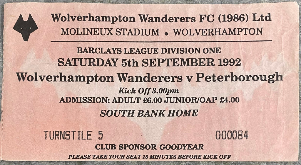 1992/93 ORIGINAL DIVISION 1 TICKET WOLVERHAMPTON WANDERERS V PETERBOROUGH UNITED