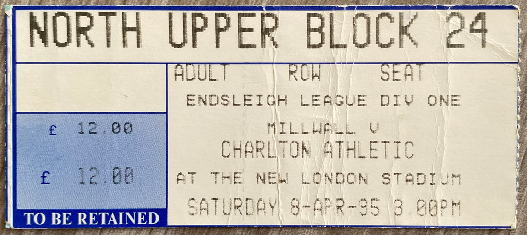 1994/95 ORIGINAL DIVISION 1 TICKET MILLWALL V CHARLTON ATHLETIC