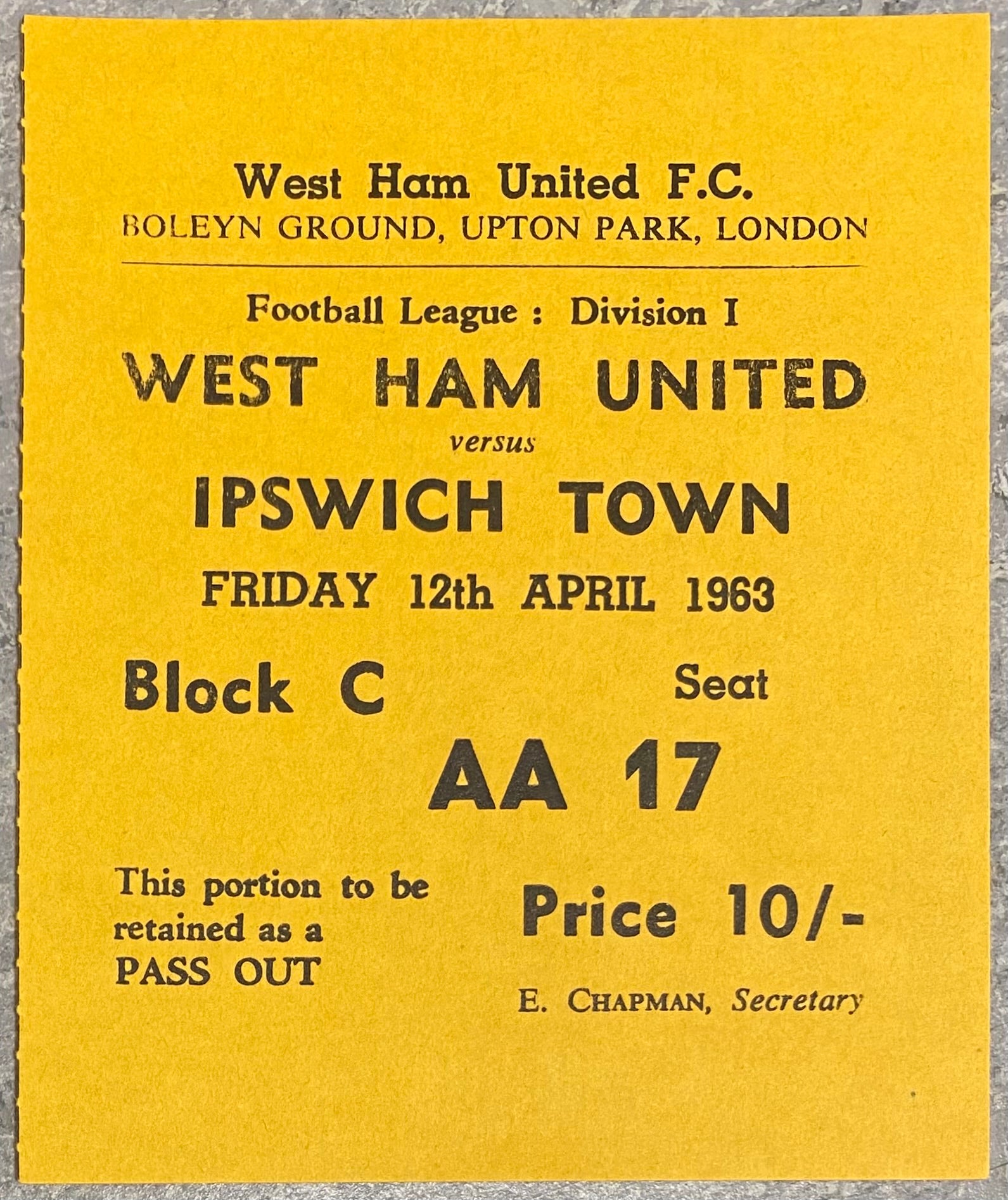 1962/63 ORIGINAL DIVISION 1 TICKET WEST HAM UNITED V IPSWICH TOWN