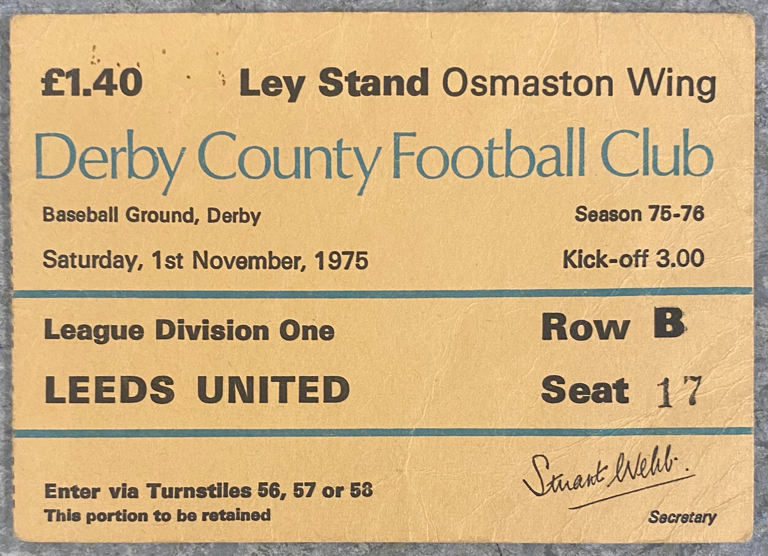 1975/76 ORIGINAL DIVISION ONE TICKET DERBY COUNTY V LEEDS UNITED
