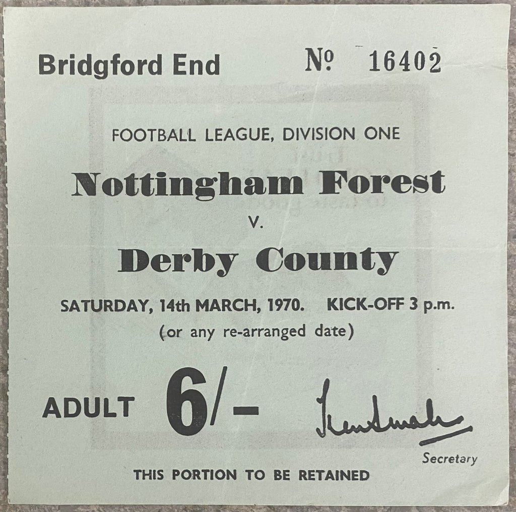 1969/70 ORIGINAL DIVISION 1 TICKET NOTTINGHAM FOREST V DERBY COUNTY