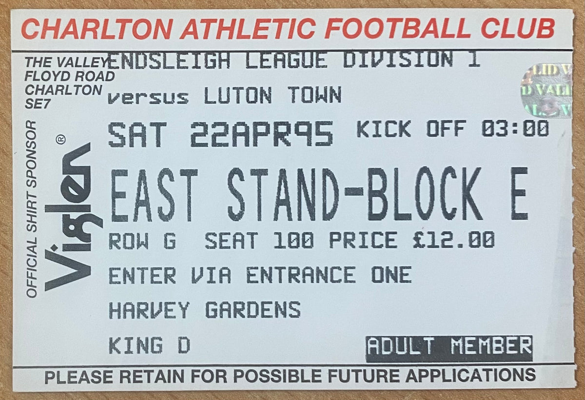 1994/95 ORIGINAL DIVISION 1 TICKET CHARLTON ATHLETIC V LUTON TOWN
