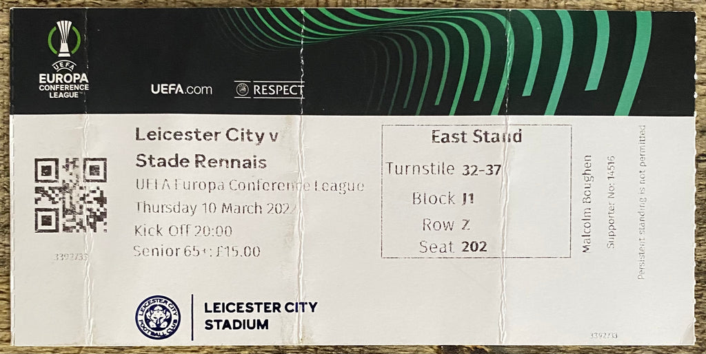 2021/22 ORIGINAL UEFA CONFERENCE LEAGUE  TICKET LEICESTER CITY V STADE RENNAIS