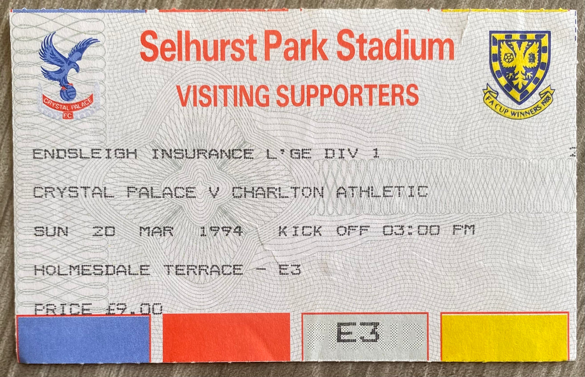 1993/94 ORIGINAL DIVISION 1 TICKET CRYSTAL PALACE V CHARLTON ATHLETIC