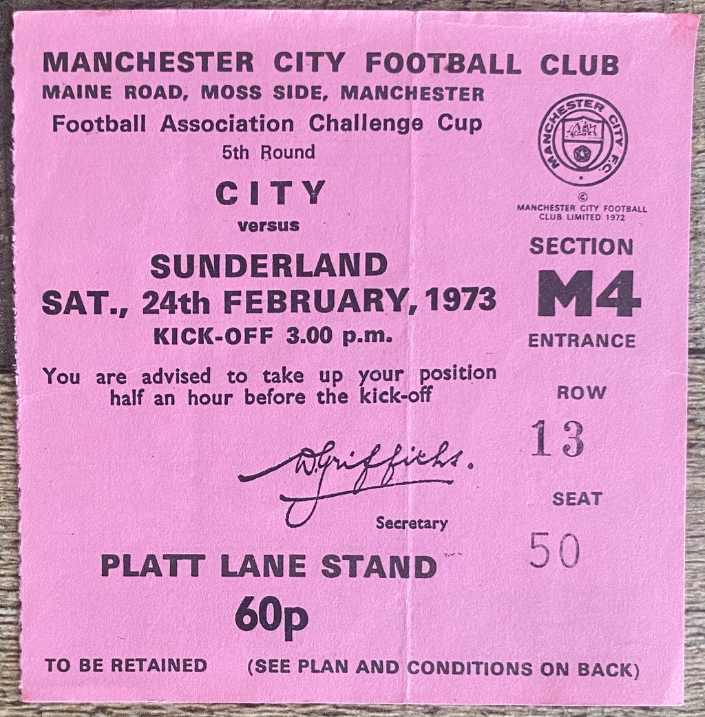 1972/73 ORIGINAL FA CUP 5TH ROUND TICKET MANCHESTER CITY V SUNDERLAND