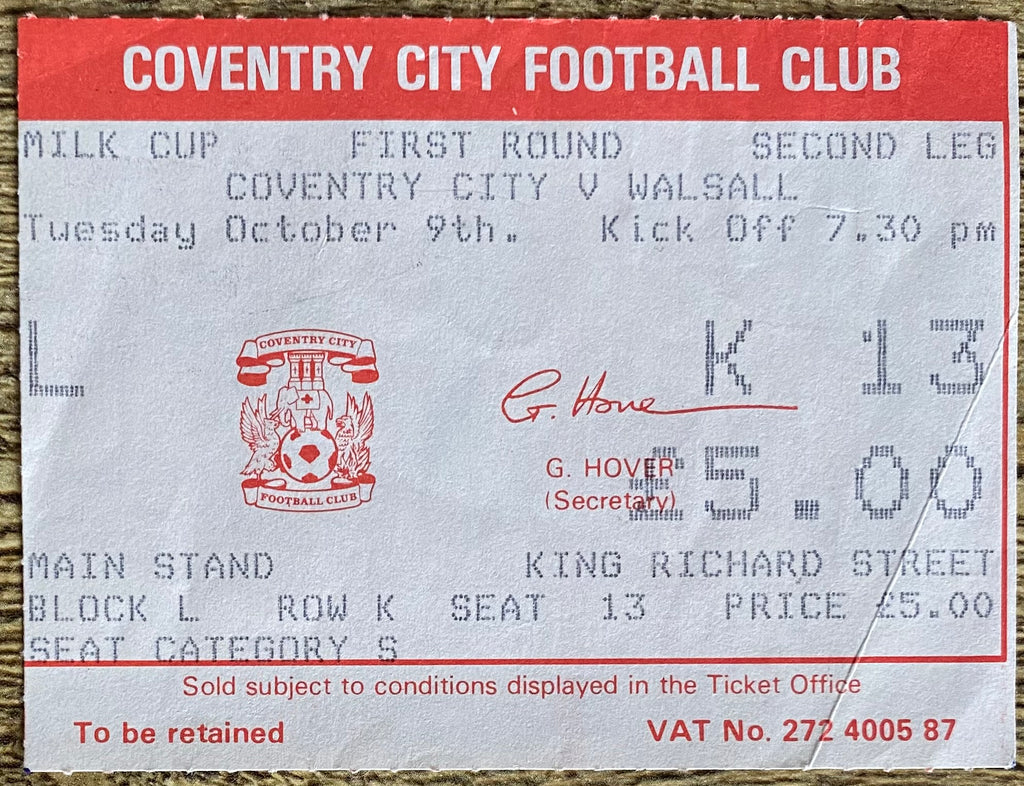 1984/85 ORIGINAL MILK CUP 2ND ROUND 2ND LEG TICKET COVENTRY CITY V WALSALL