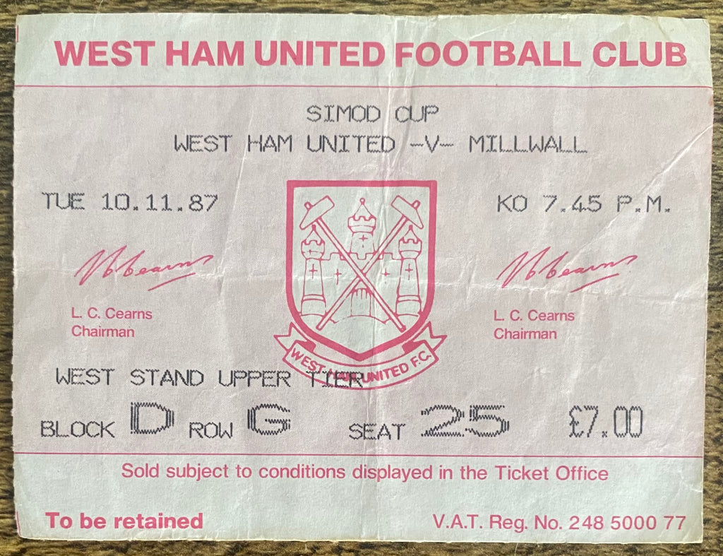 1987/88 ORIGINAL SIMOD  CUP 1ST ROUND TICKET WEST HAM UNITED V MILLWALL