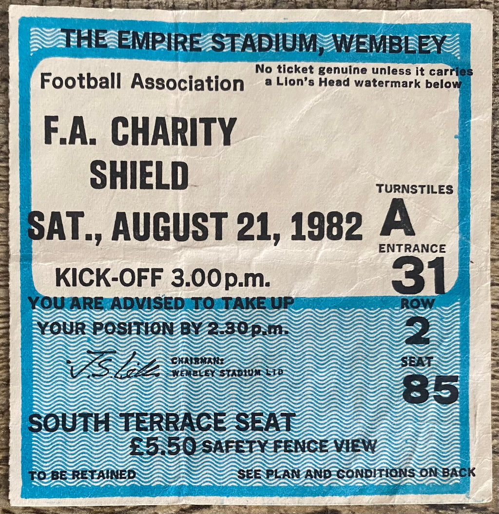 1982 ORIGINAL CHARITY SHIELD TICKET LIVERPOOL V TOTTENHAM HOTSPUR